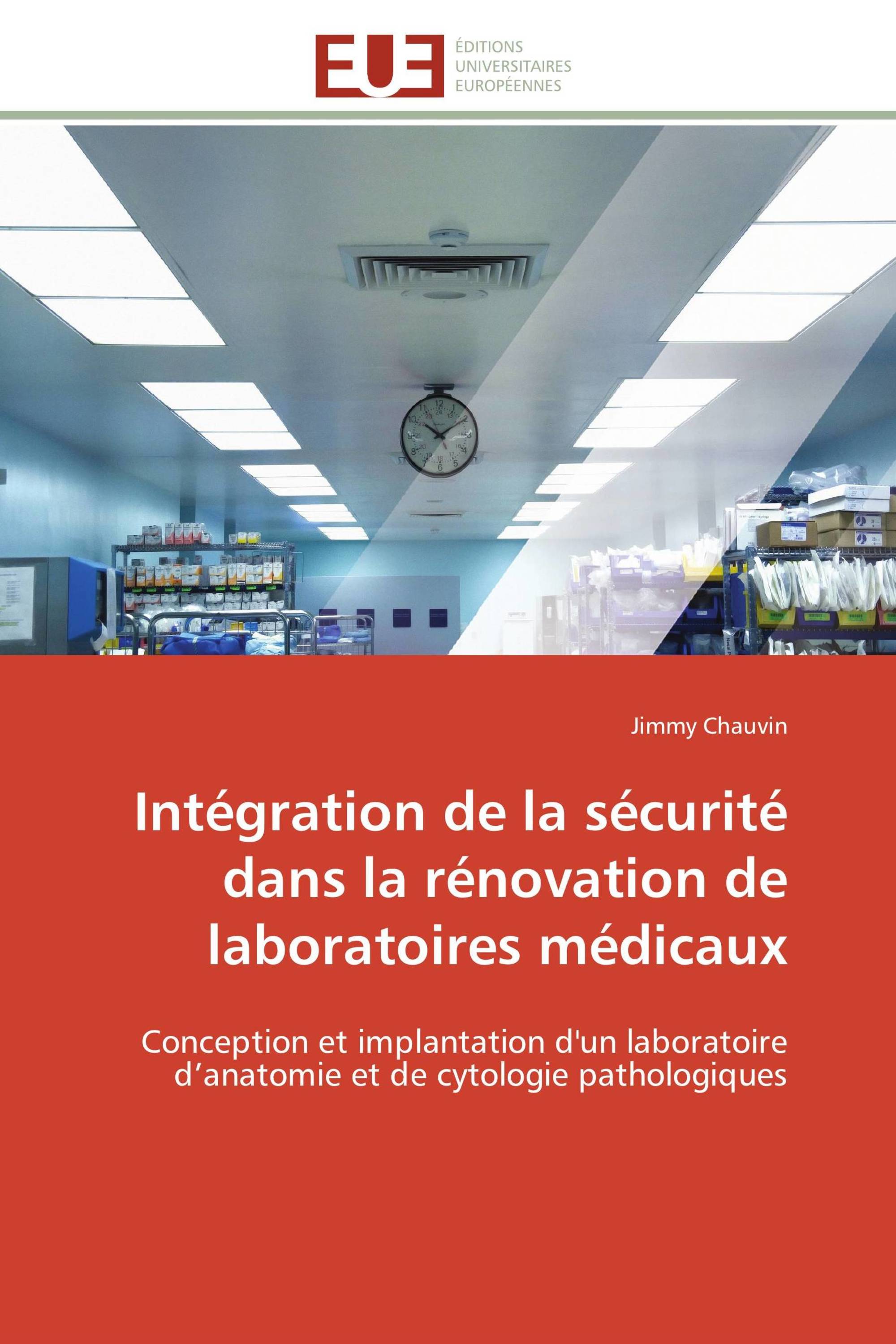 Intégration de la sécurité dans la rénovation de laboratoires médicaux