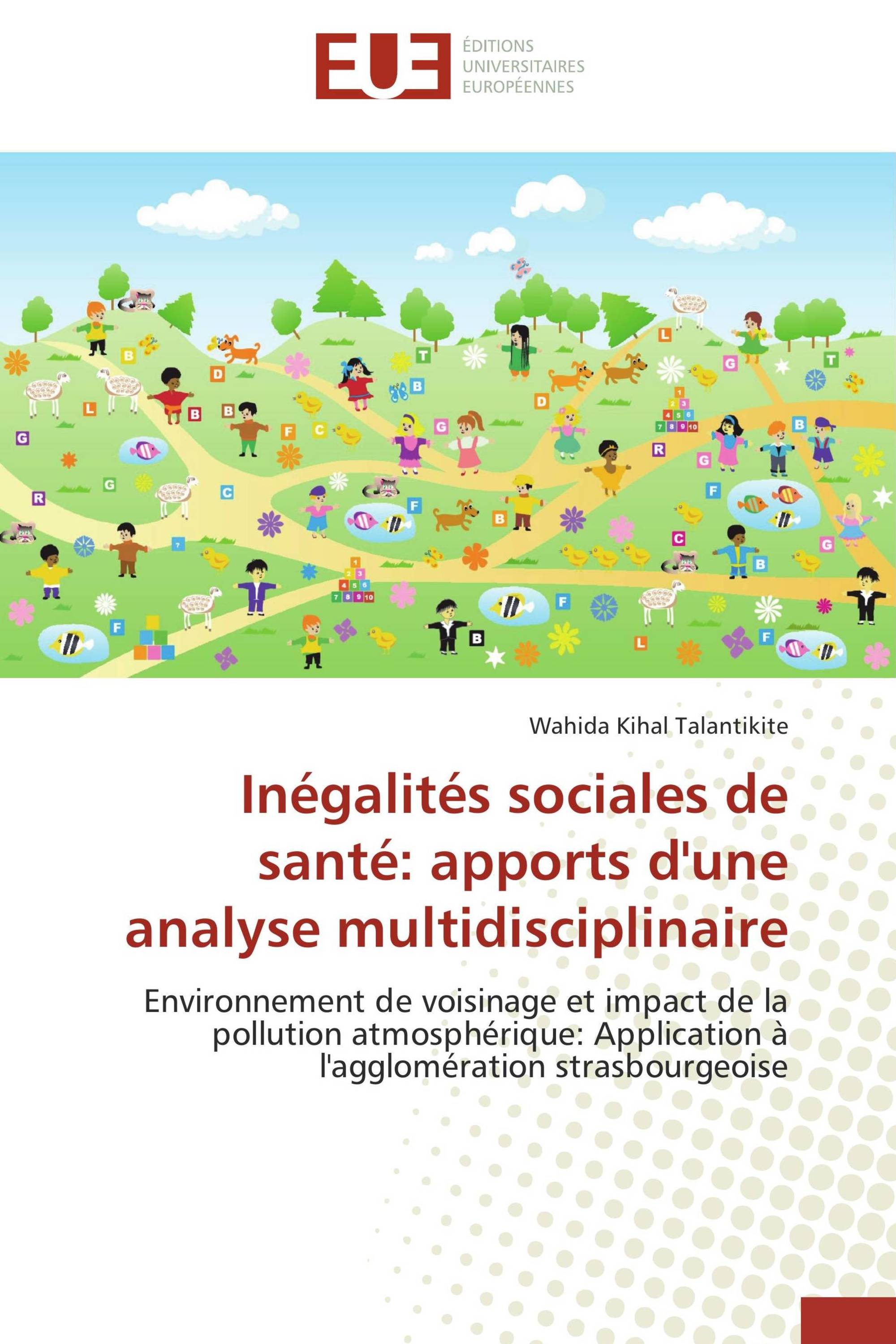 Inégalités sociales de santé: apports d'une analyse multidisciplinaire