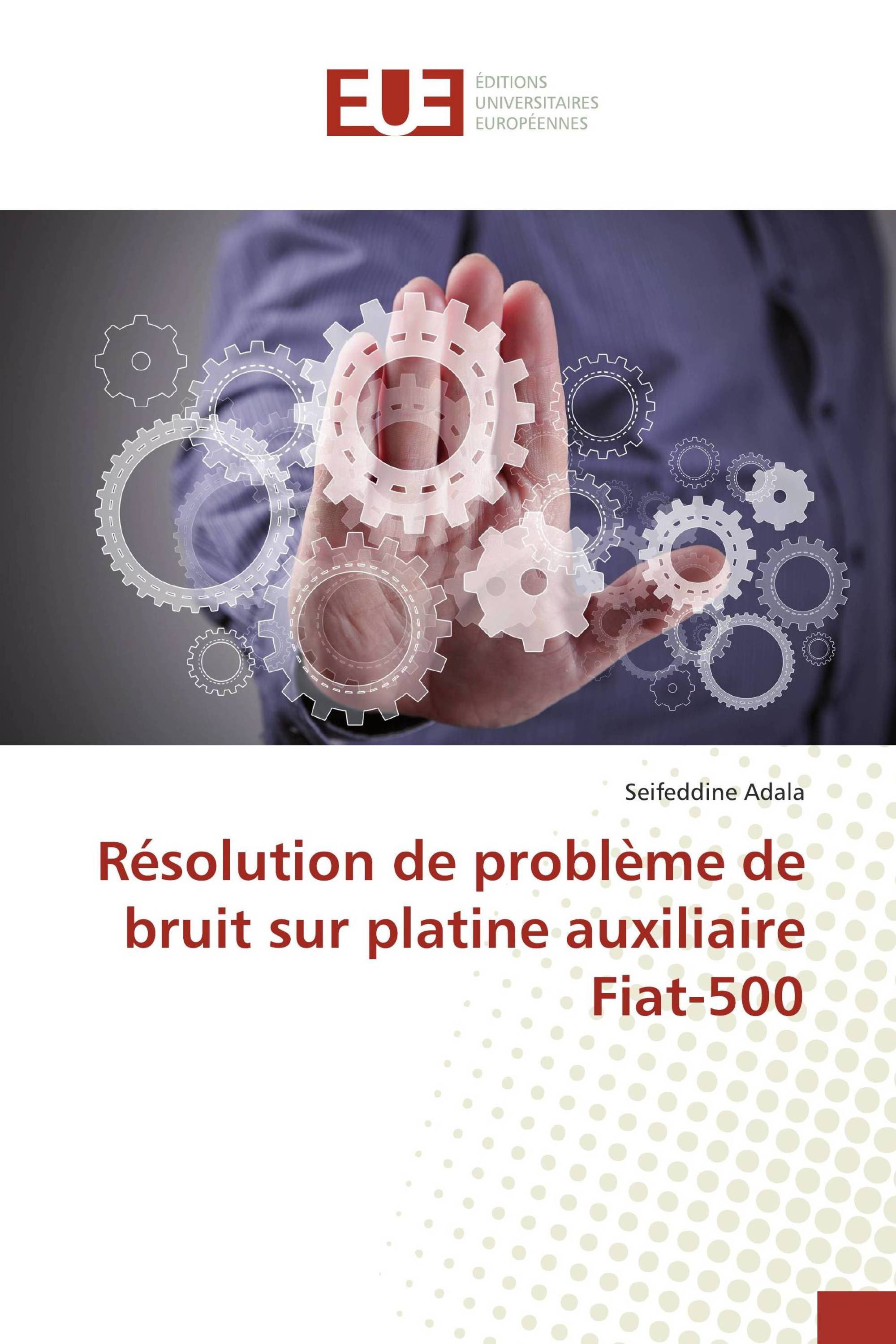 Résolution de problème de bruit sur platine auxiliaire Fiat-500