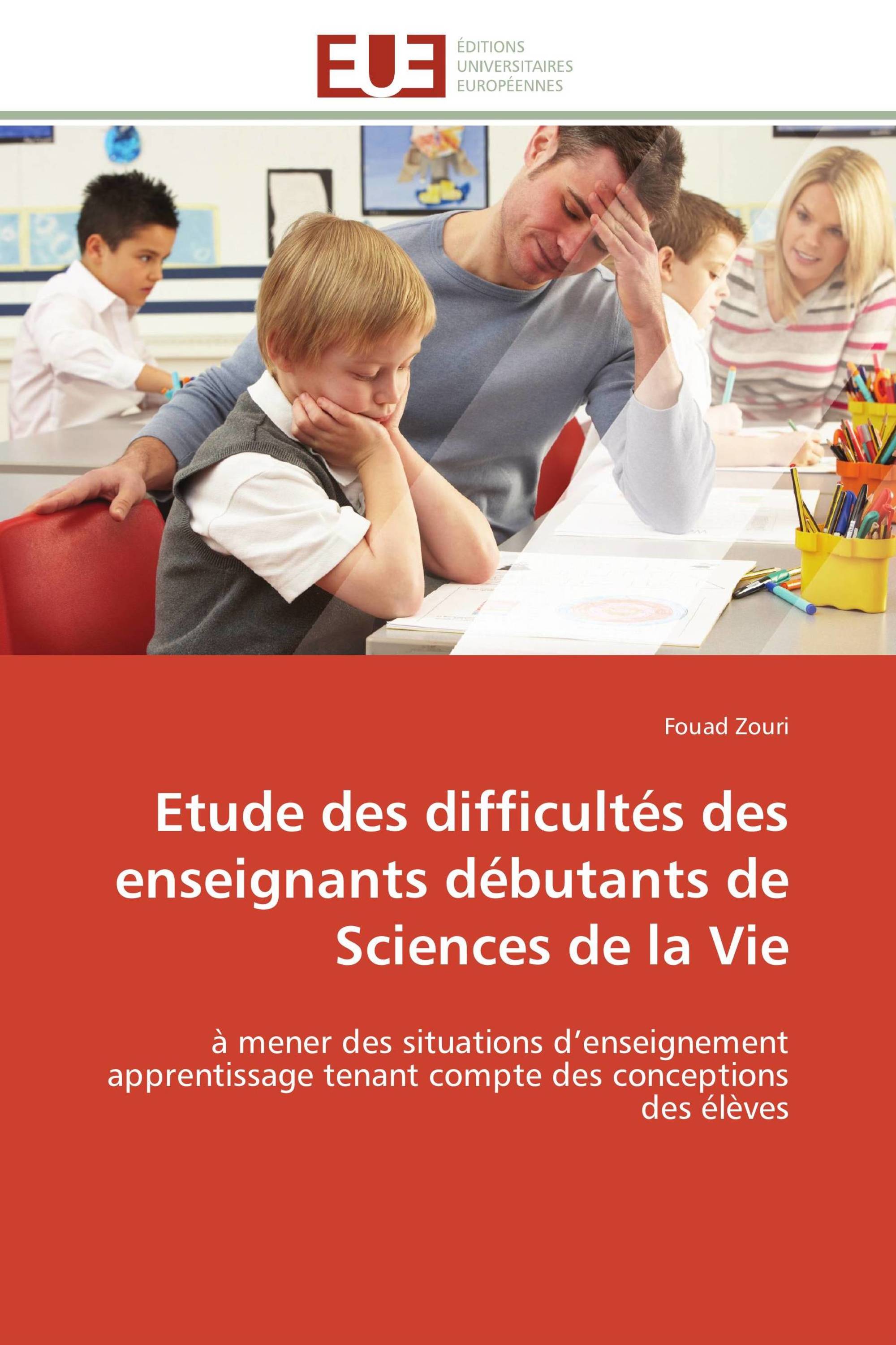 Etude des difficultés des enseignants débutants de Sciences de la Vie