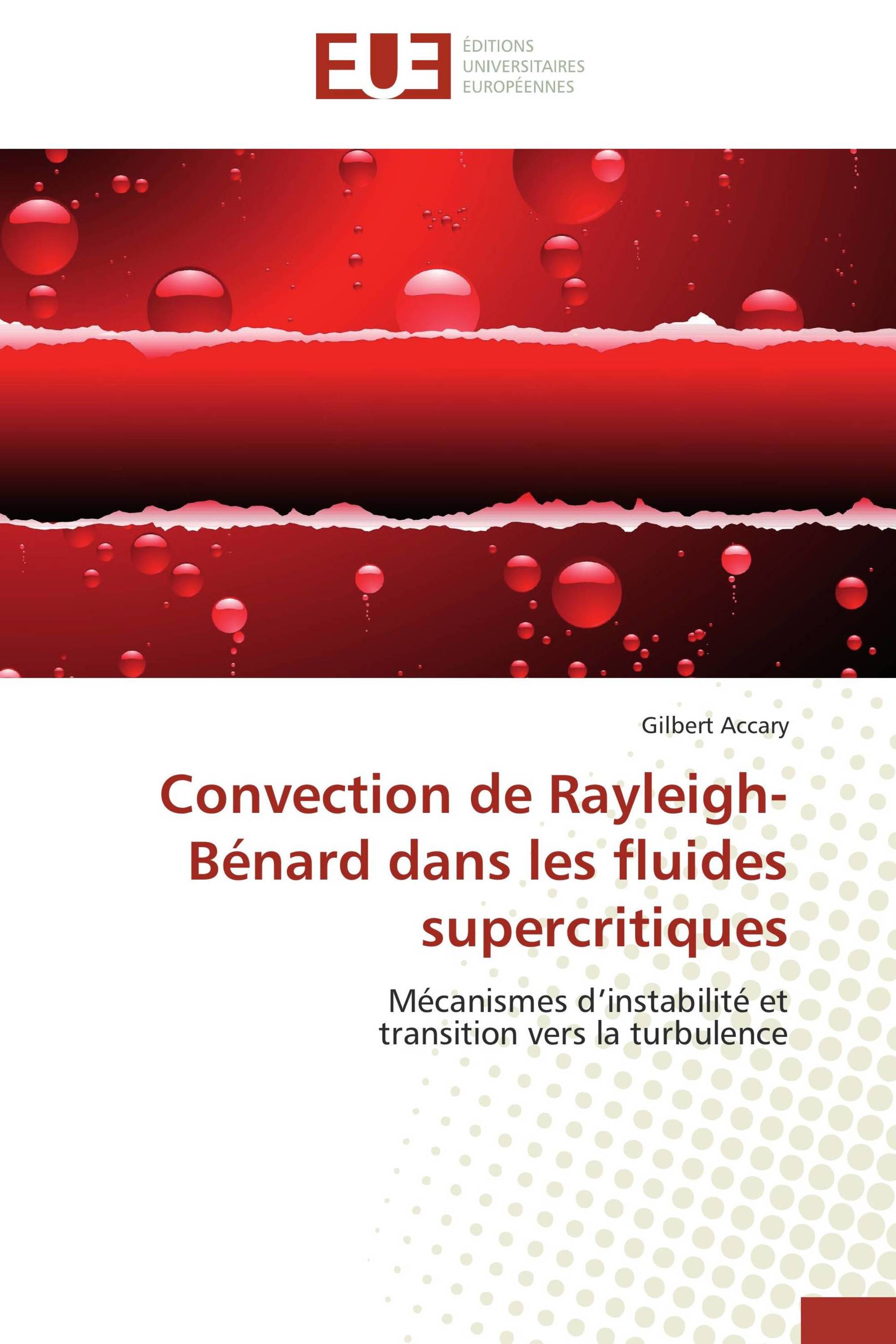 Convection de Rayleigh-Bénard dans les fluides supercritiques