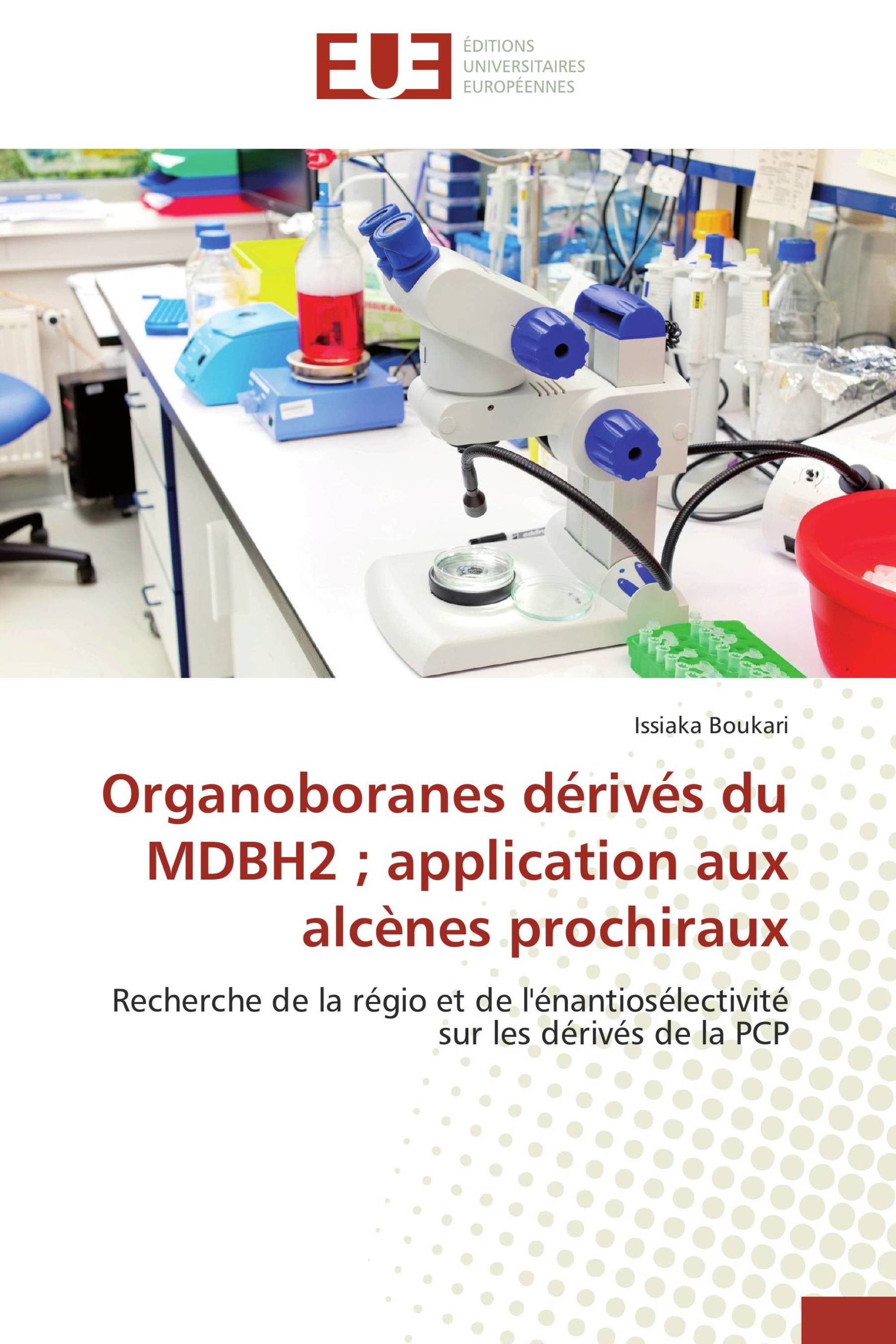 Organoboranes dérivés du MDBH2 ; application aux alcènes prochiraux