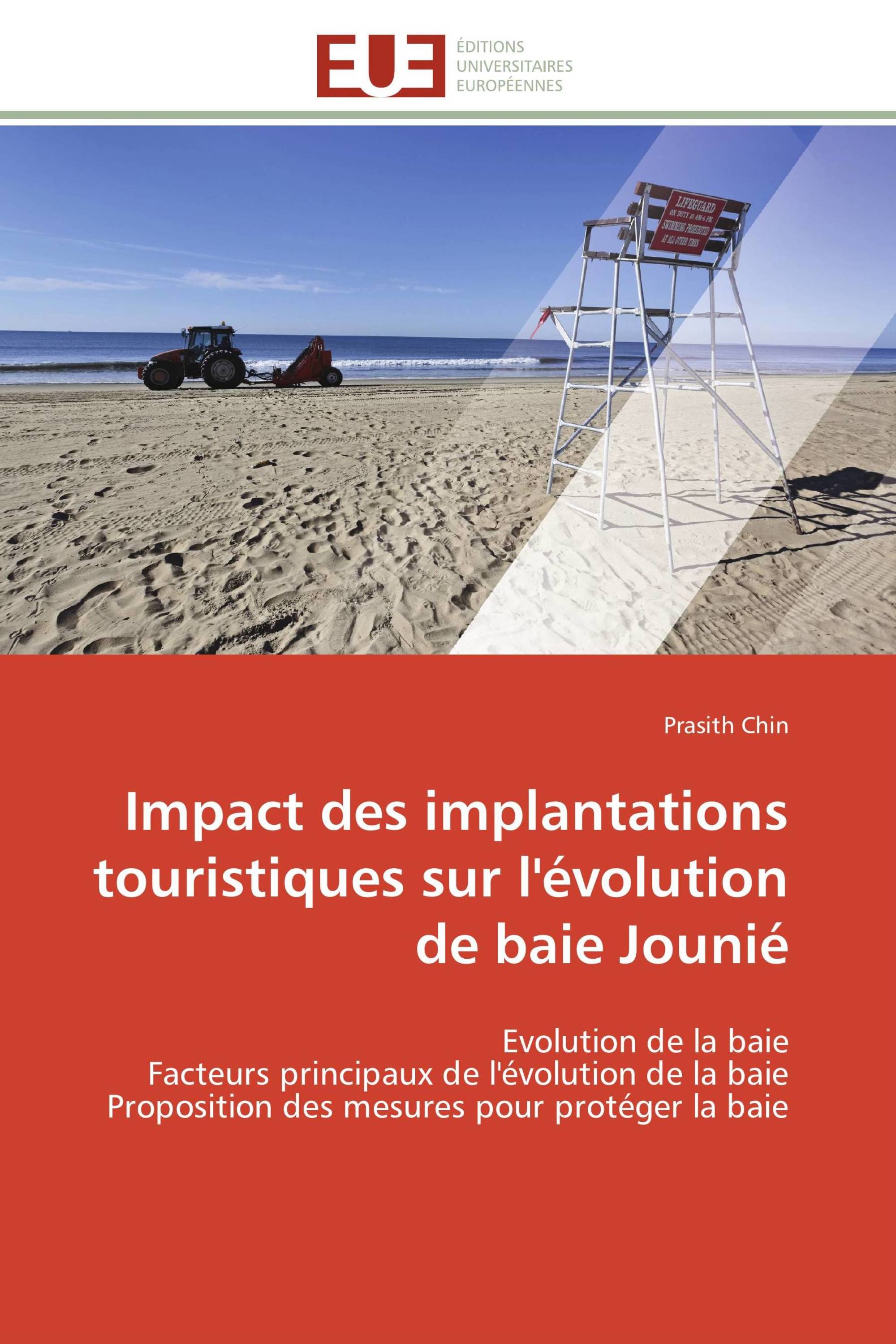 Impact des implantations touristiques sur l'évolution de baie Jounié