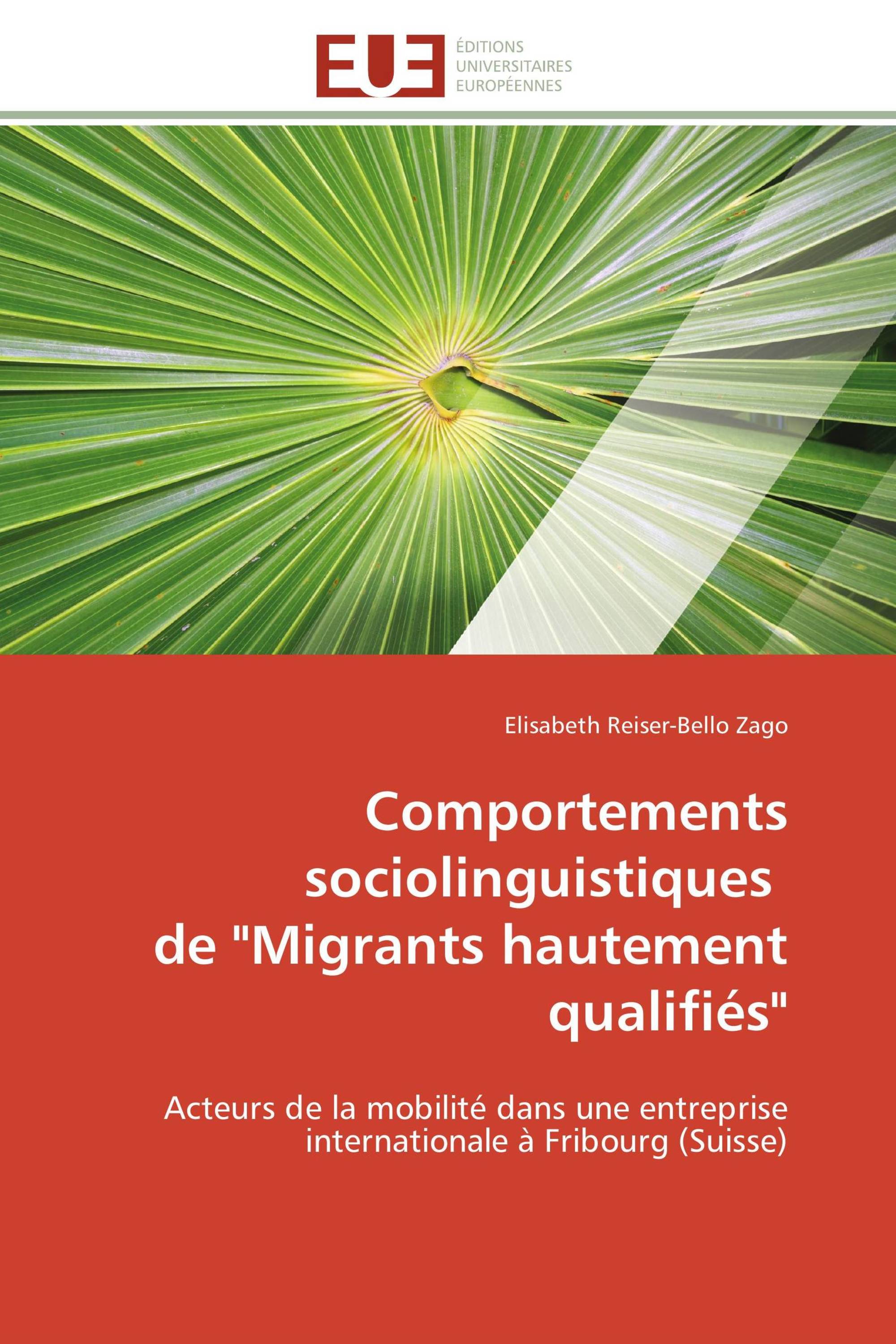 Comportements sociolinguistiques de "Migrants hautement qualifiés"