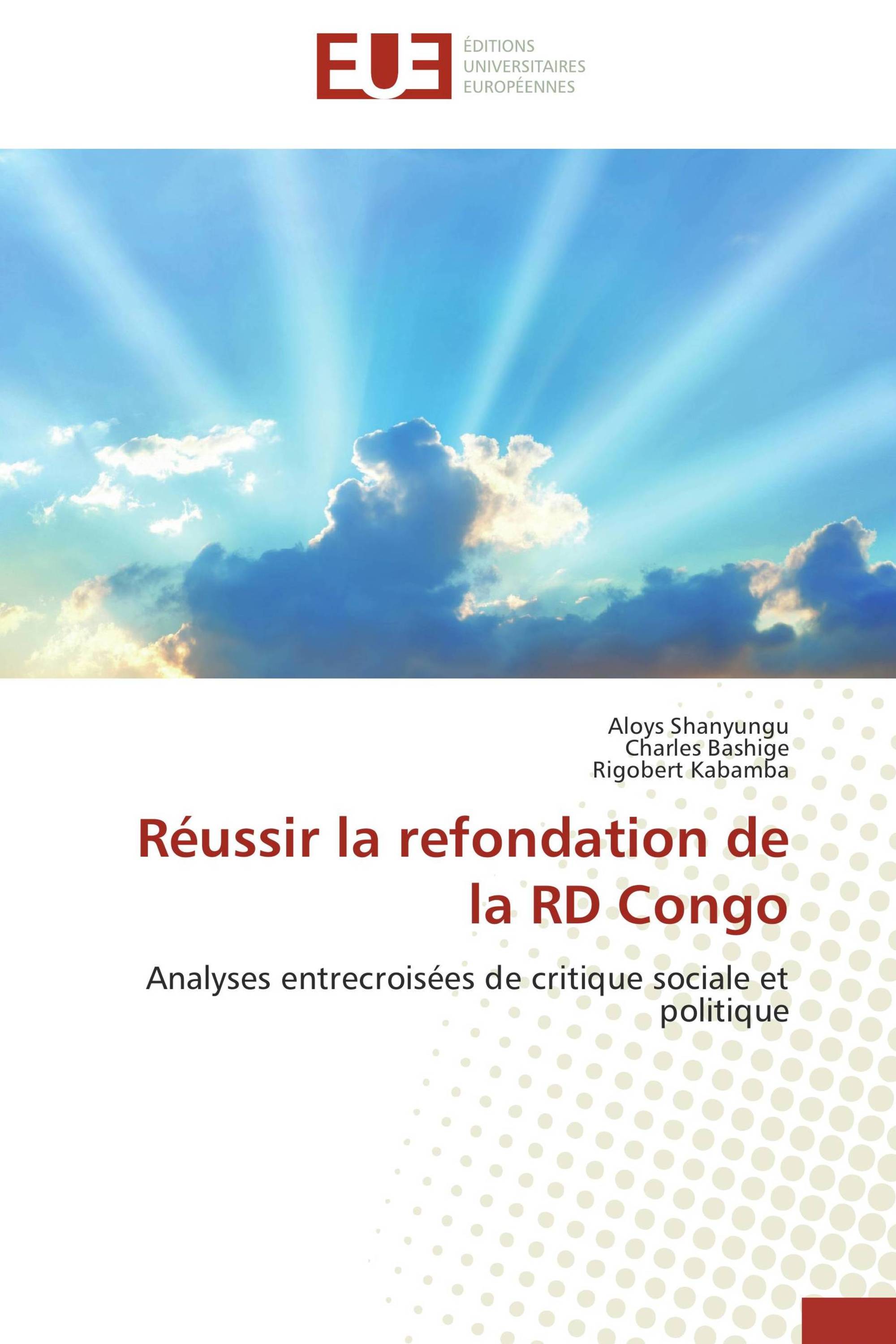 Réussir la refondation de la RD Congo