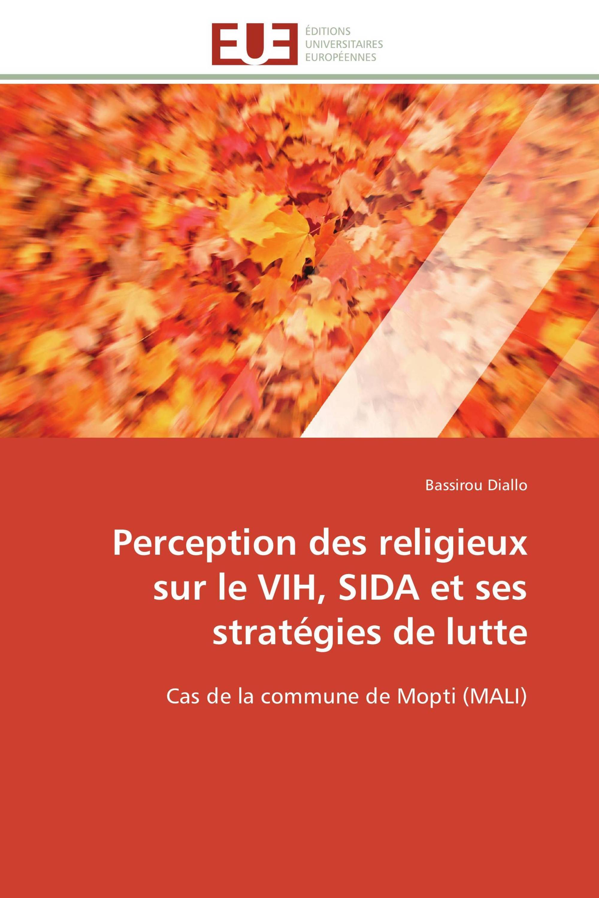 Perception des religieux sur le VIH, SIDA et ses stratégies de lutte