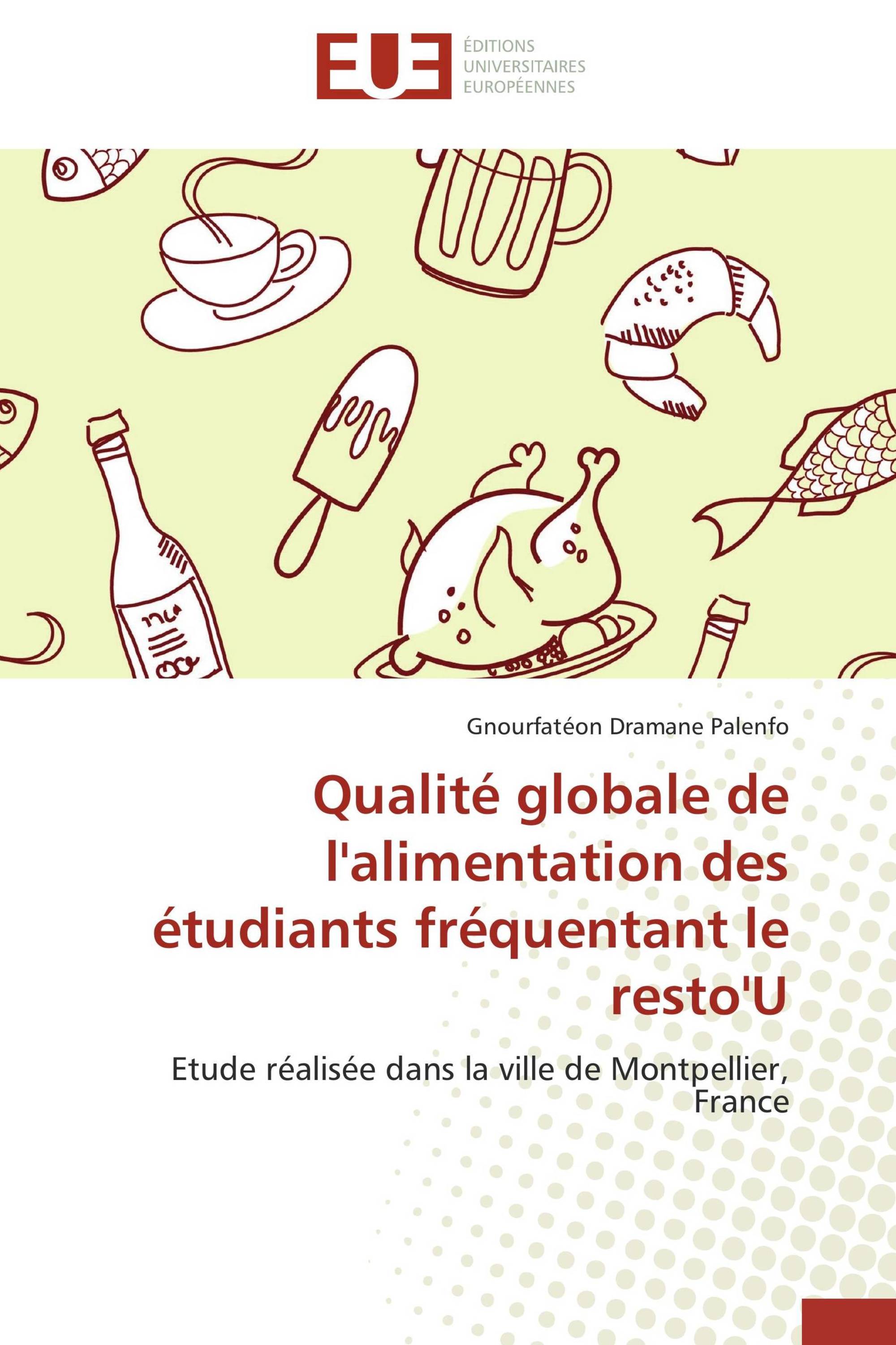 Qualité globale de l'alimentation des étudiants fréquentant le resto'U