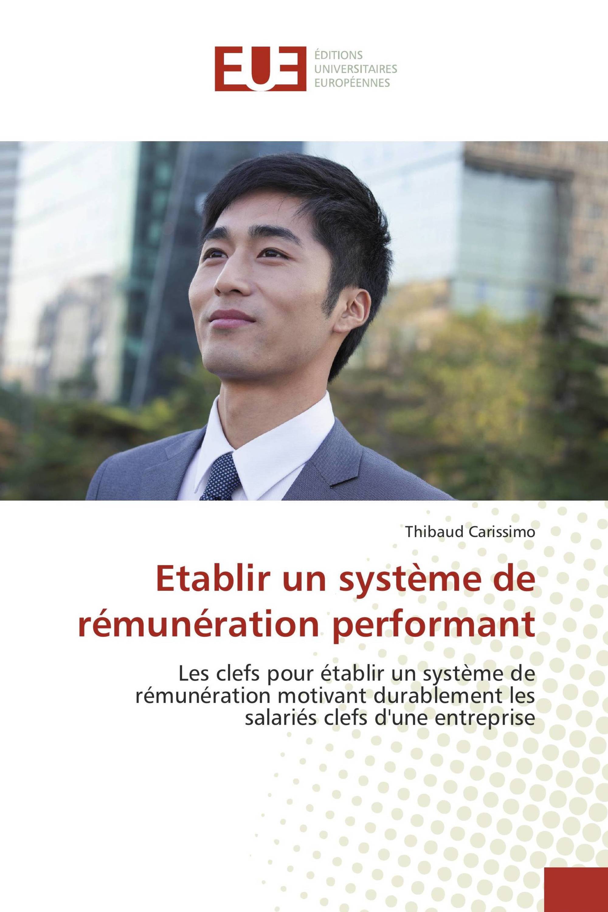 Etablir un système de rémunération performant