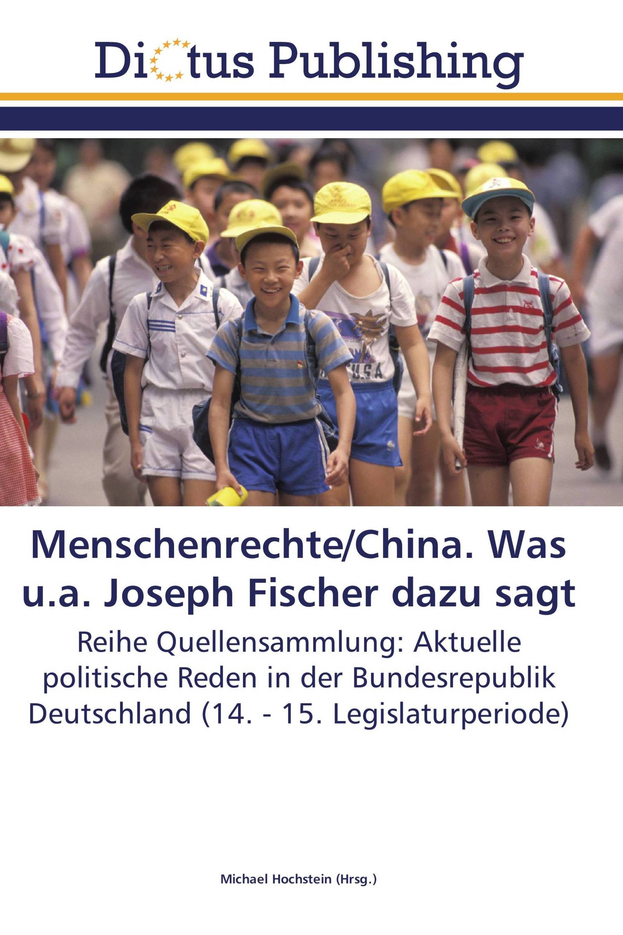 Menschenrechte/China. Was u.a. Joseph Fischer dazu sagt