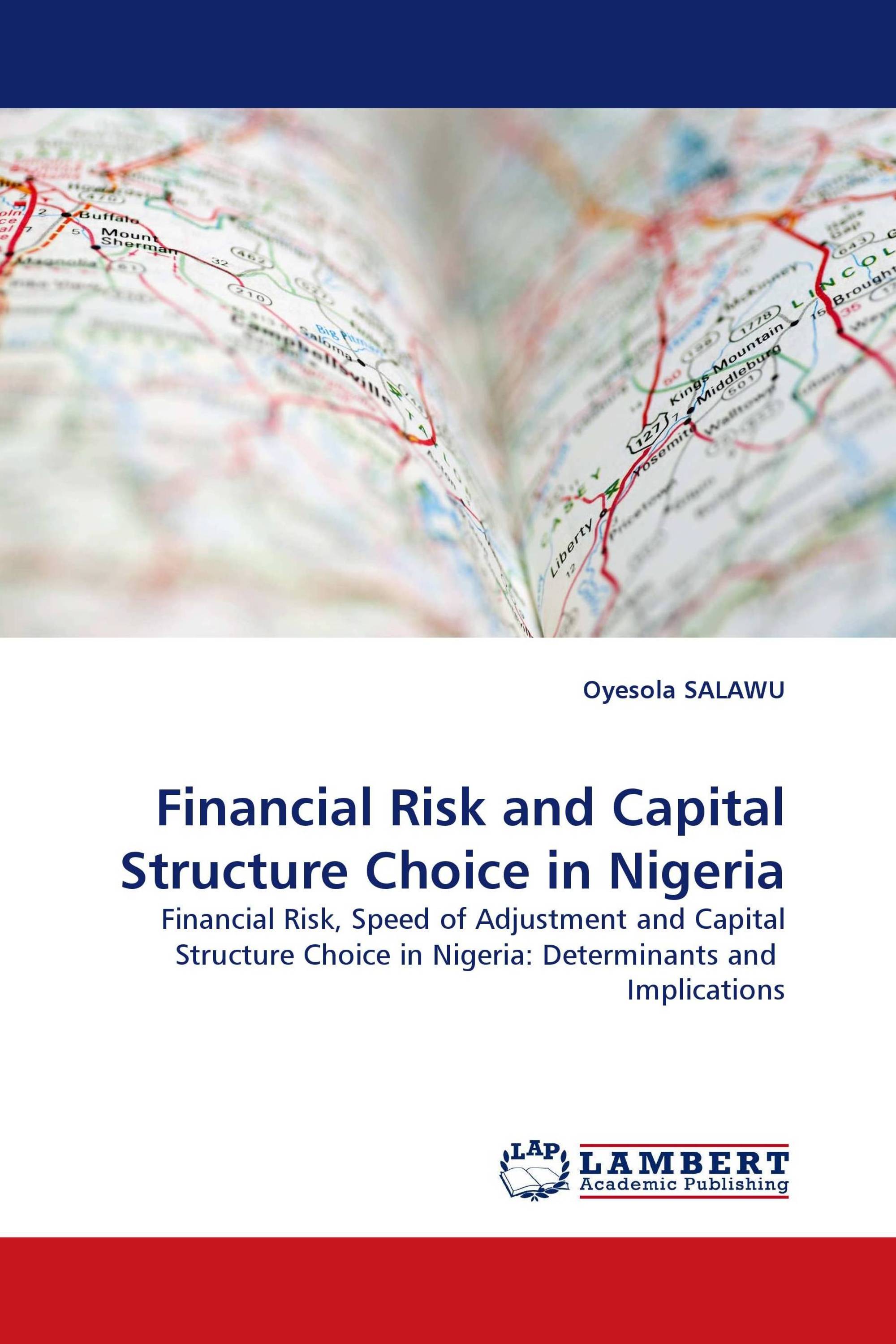 Financial Risk and Capital Structure Choice in Nigeria