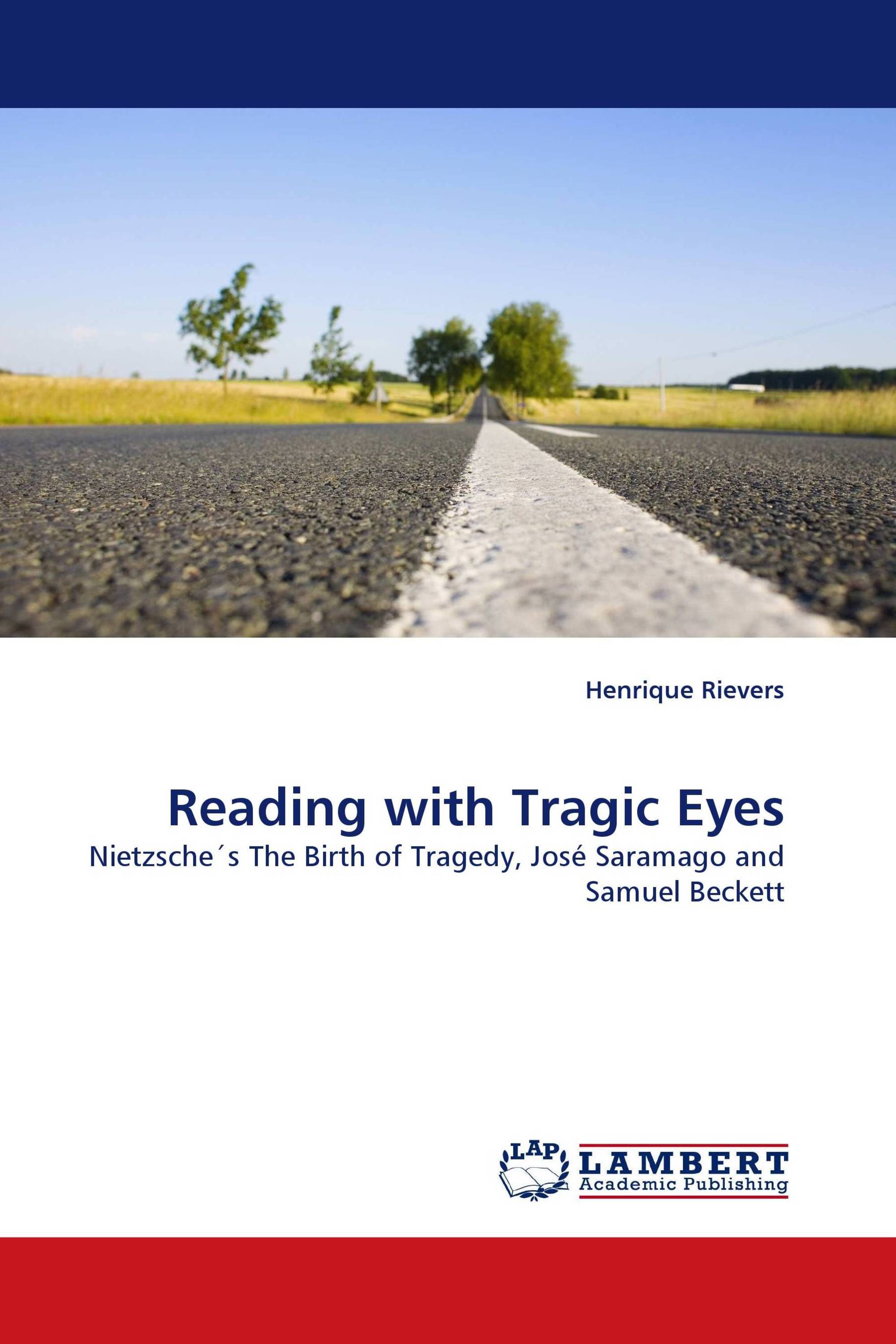 Reading with Tragic Eyes