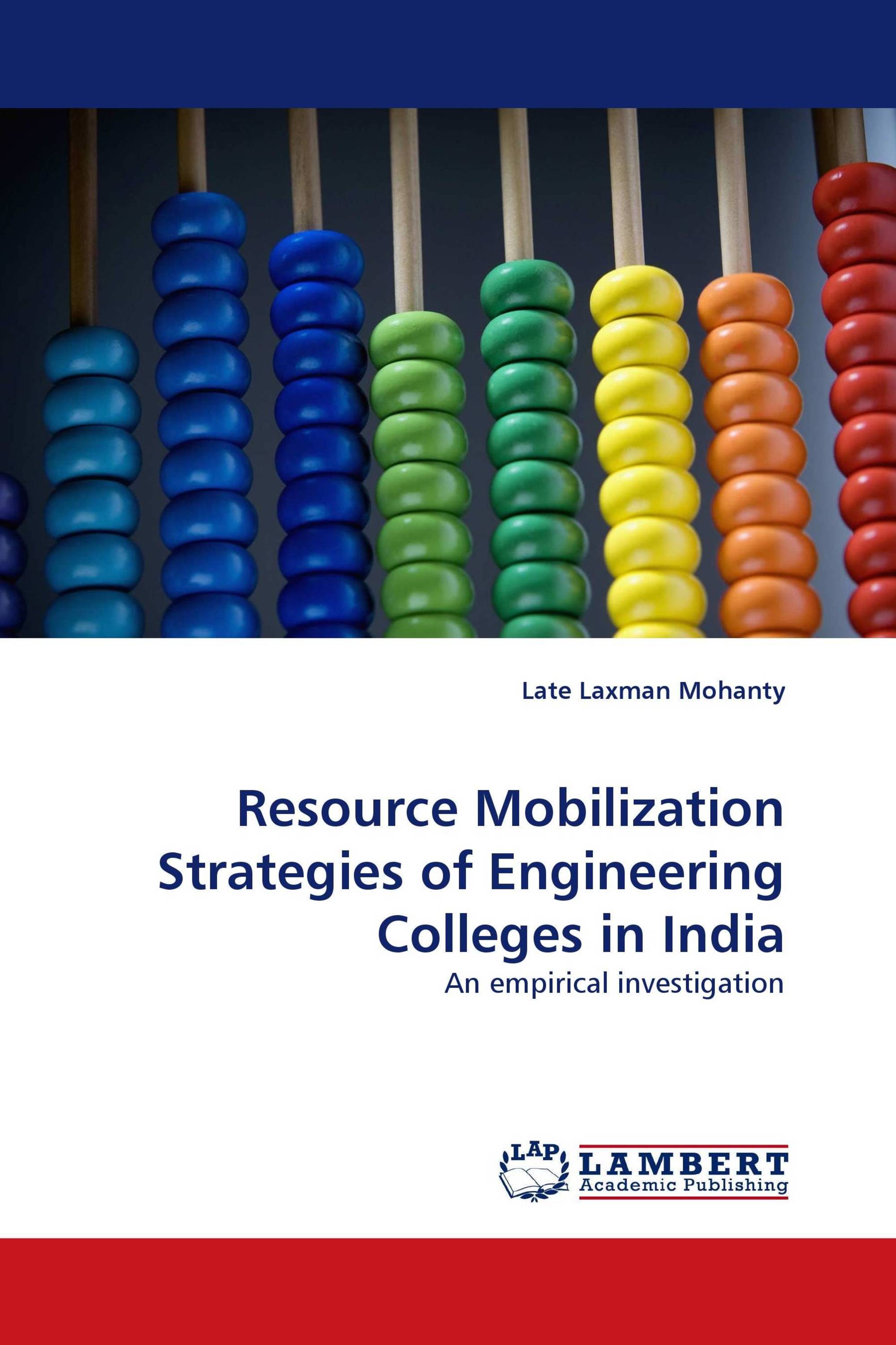 Resource Mobilization Strategies of Engineering Colleges in India