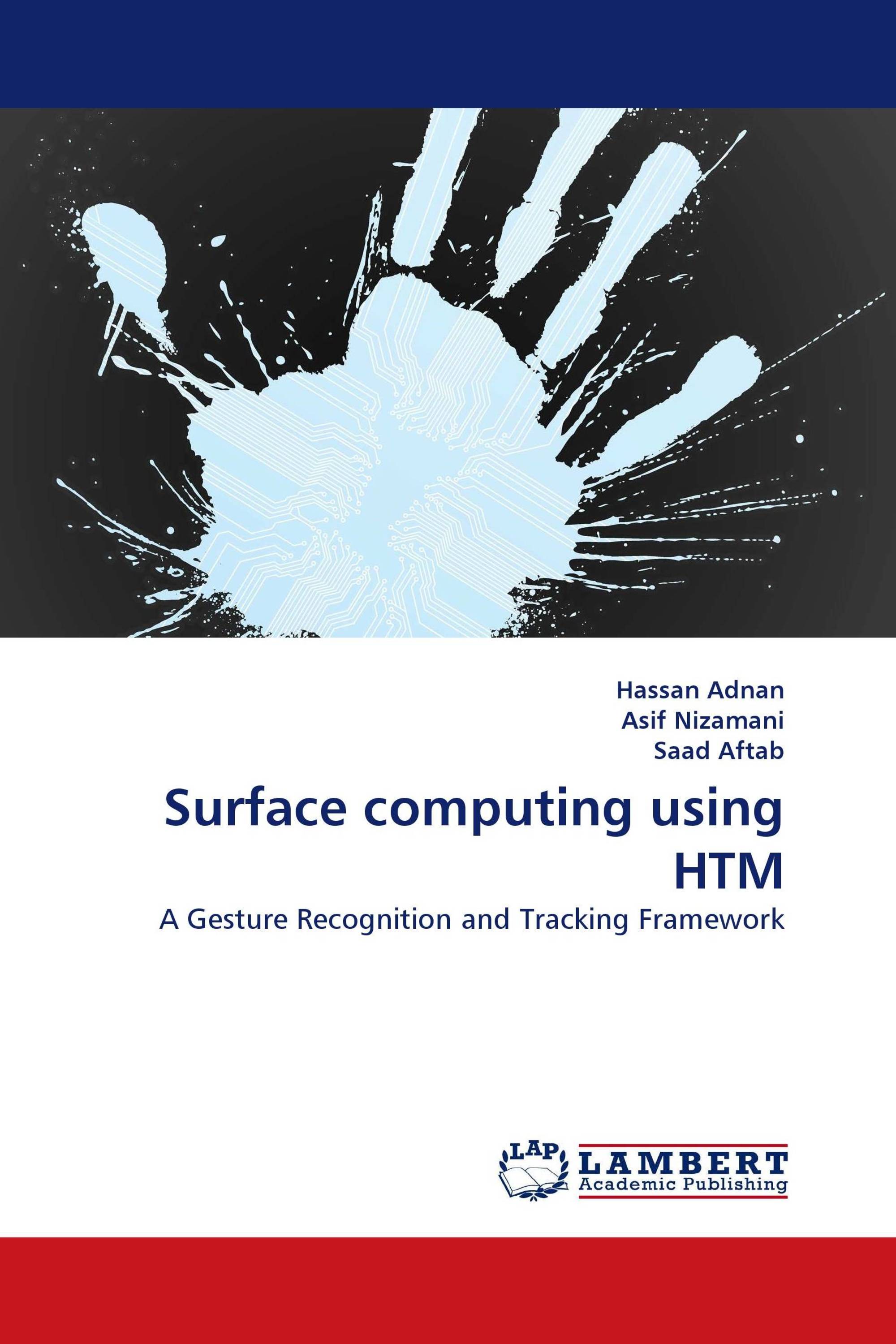 Surface computing using HTM