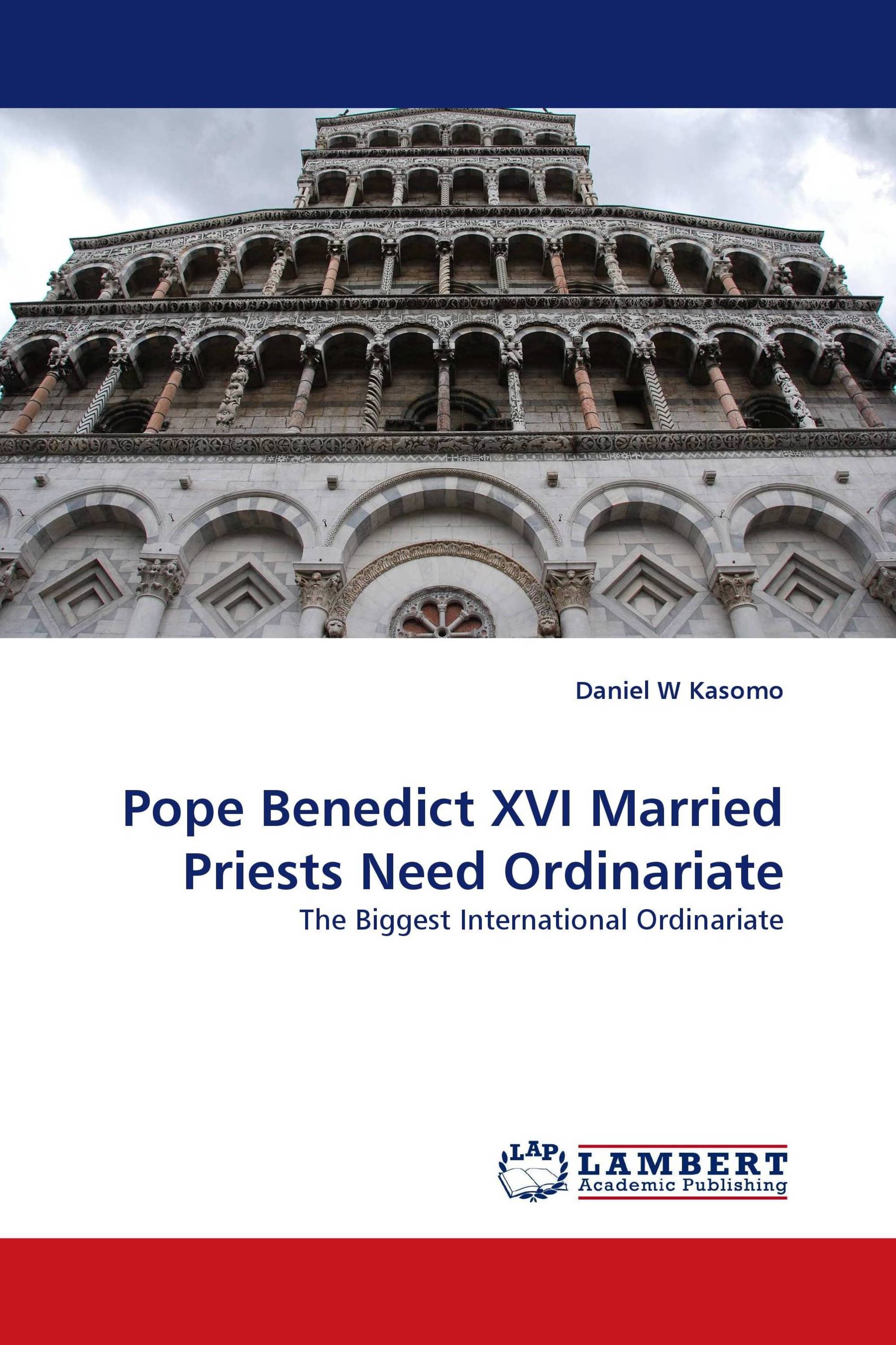 Pope Benedict XVI Married Priests Need Ordinariate