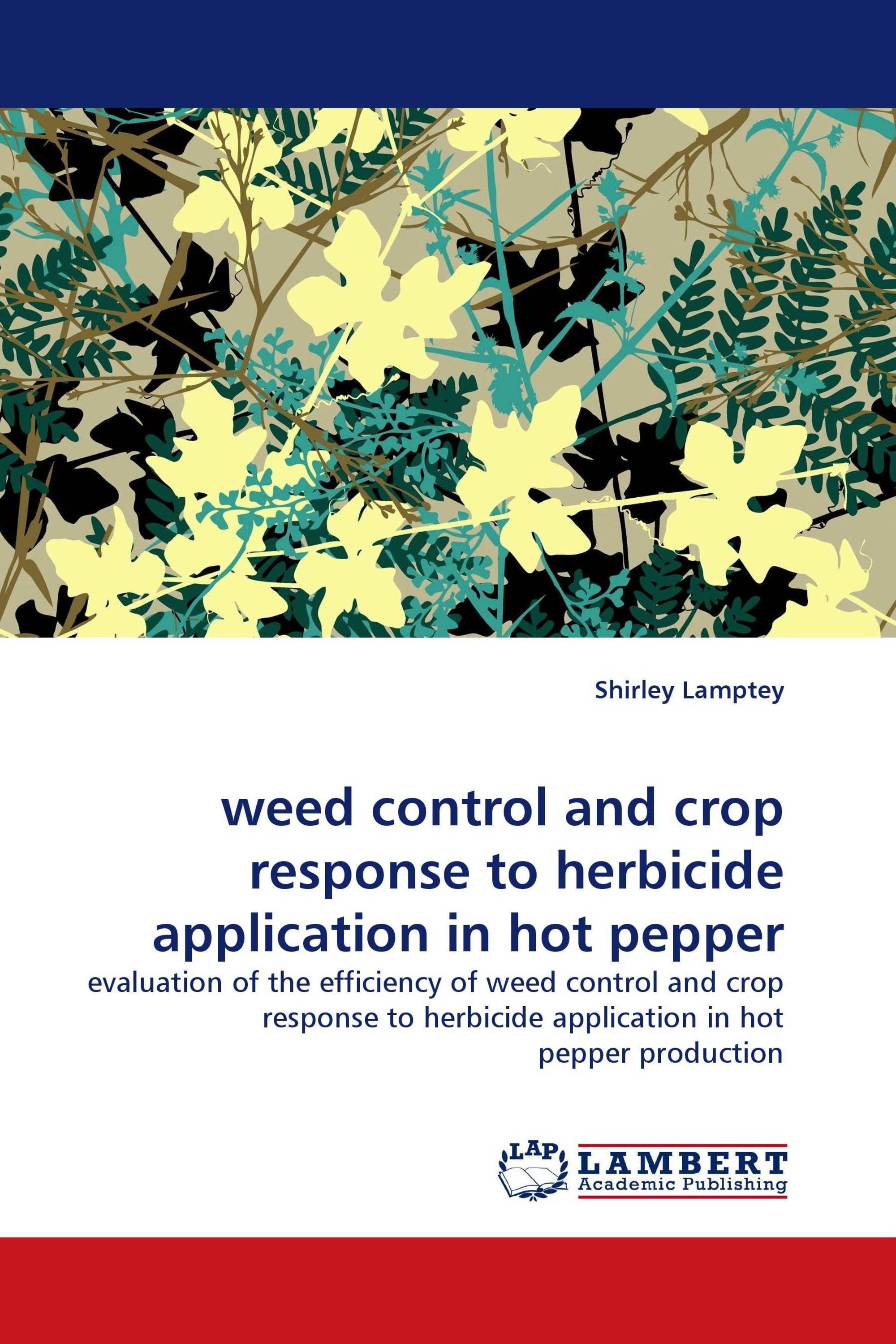 weed control and crop response to herbicide application in hot pepper