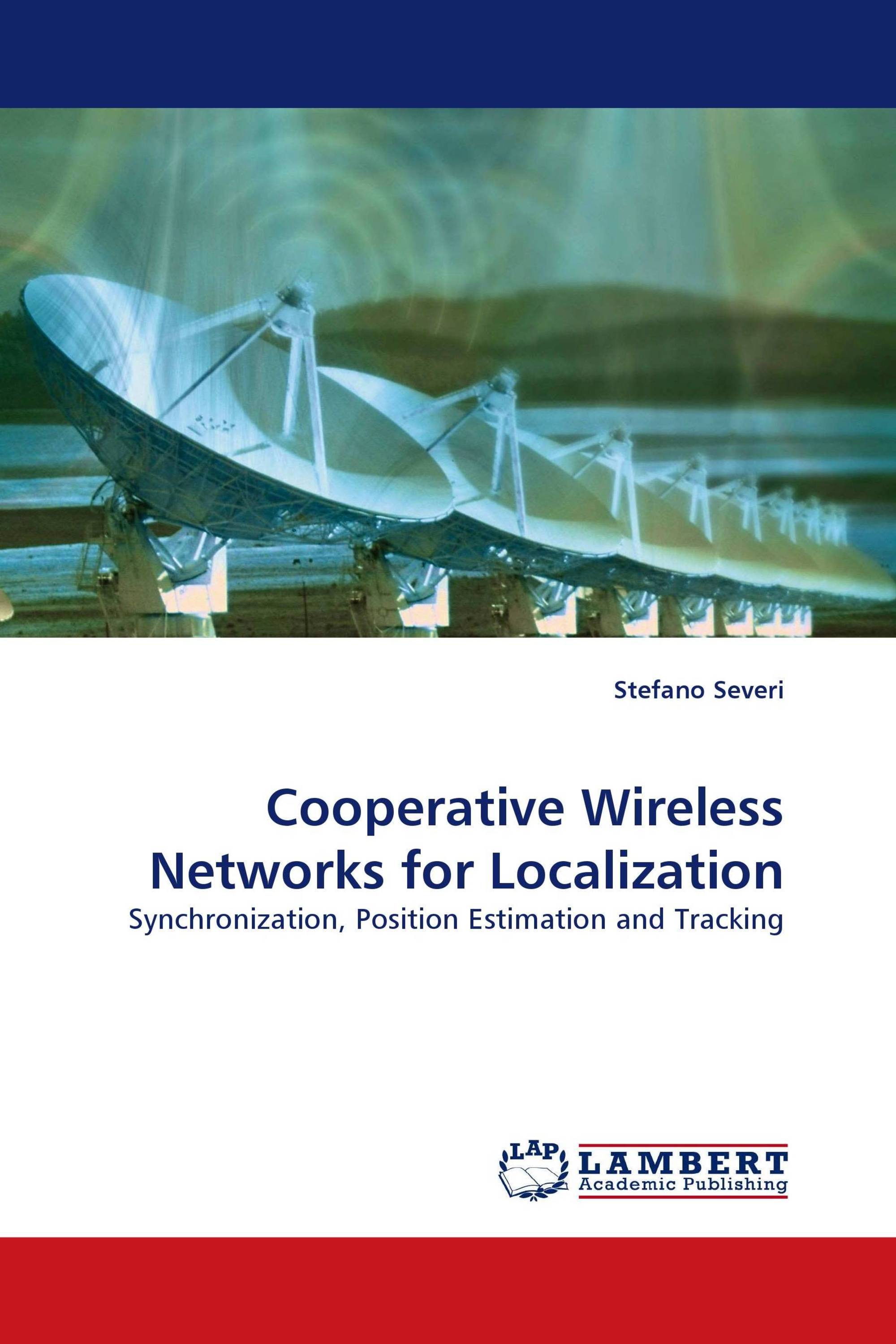 Cooperative Wireless Networks for Localization