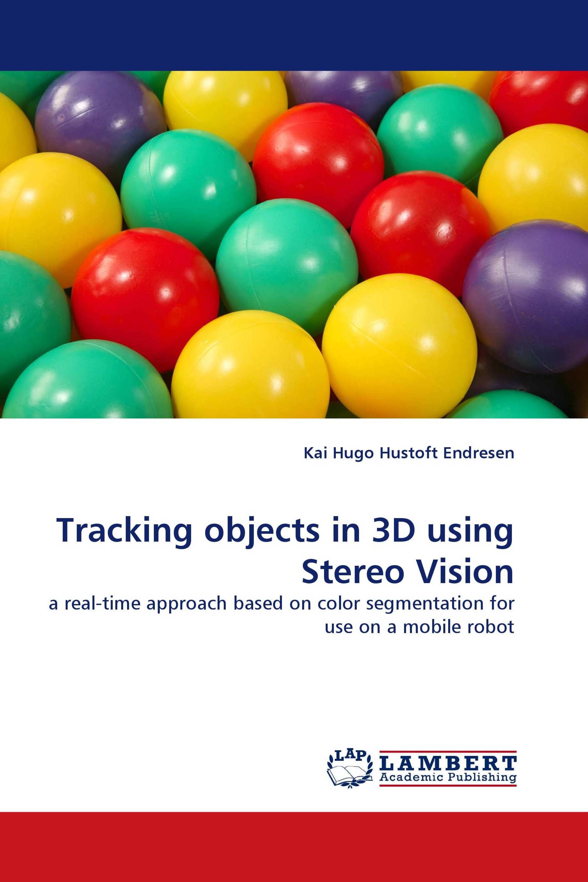 Tracking objects in 3D using Stereo Vision