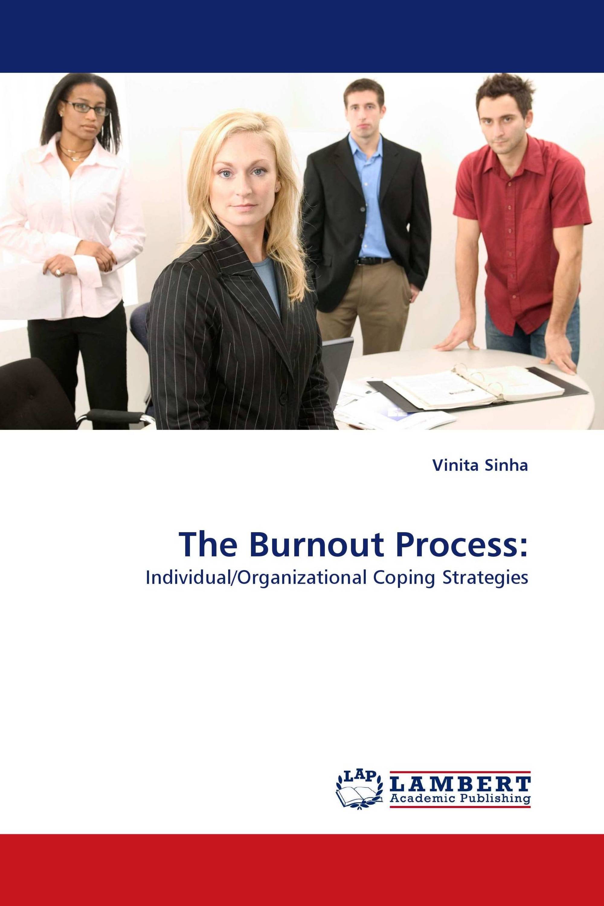 The Burnout Process: