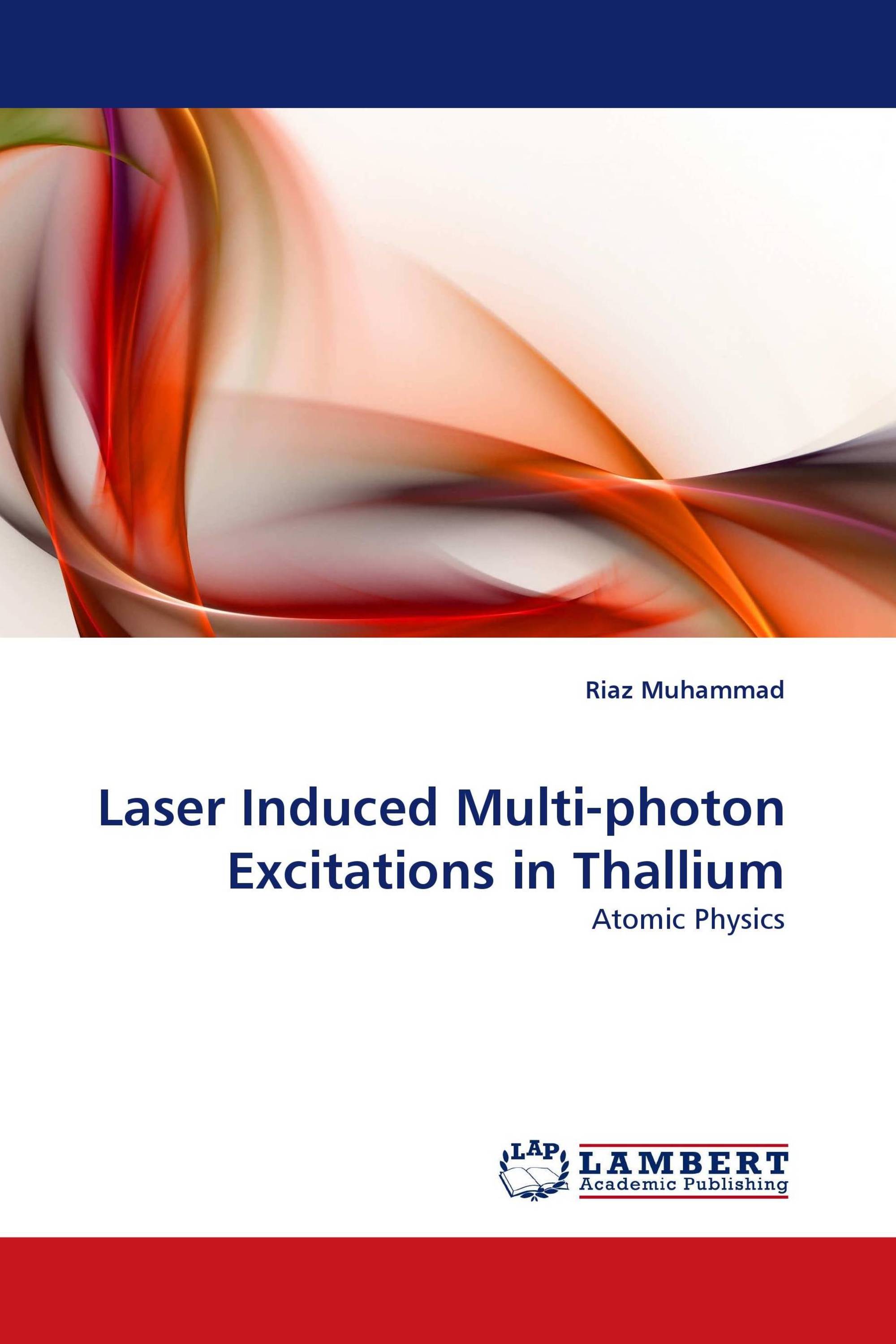 Laser Induced Multi-photon Excitations in Thallium