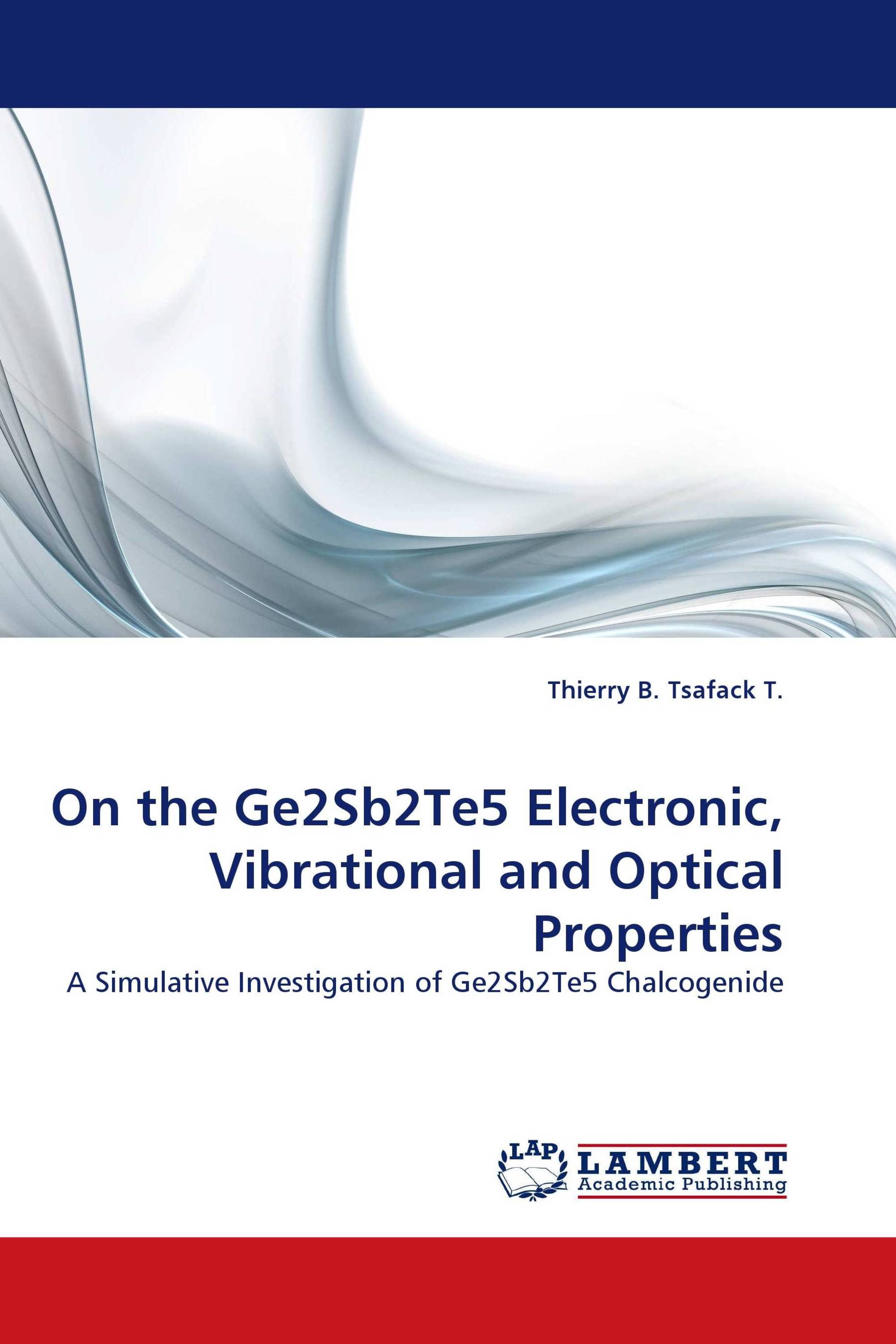 On the Ge2Sb2Te5 Electronic, Vibrational and  Optical Properties