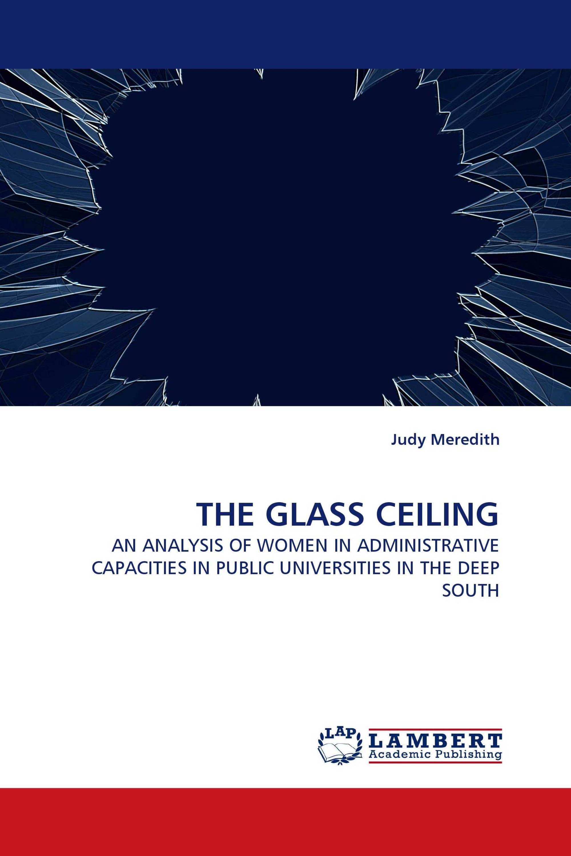 The Glass Ceiling 978 3 8433 5425 7 9783843354257