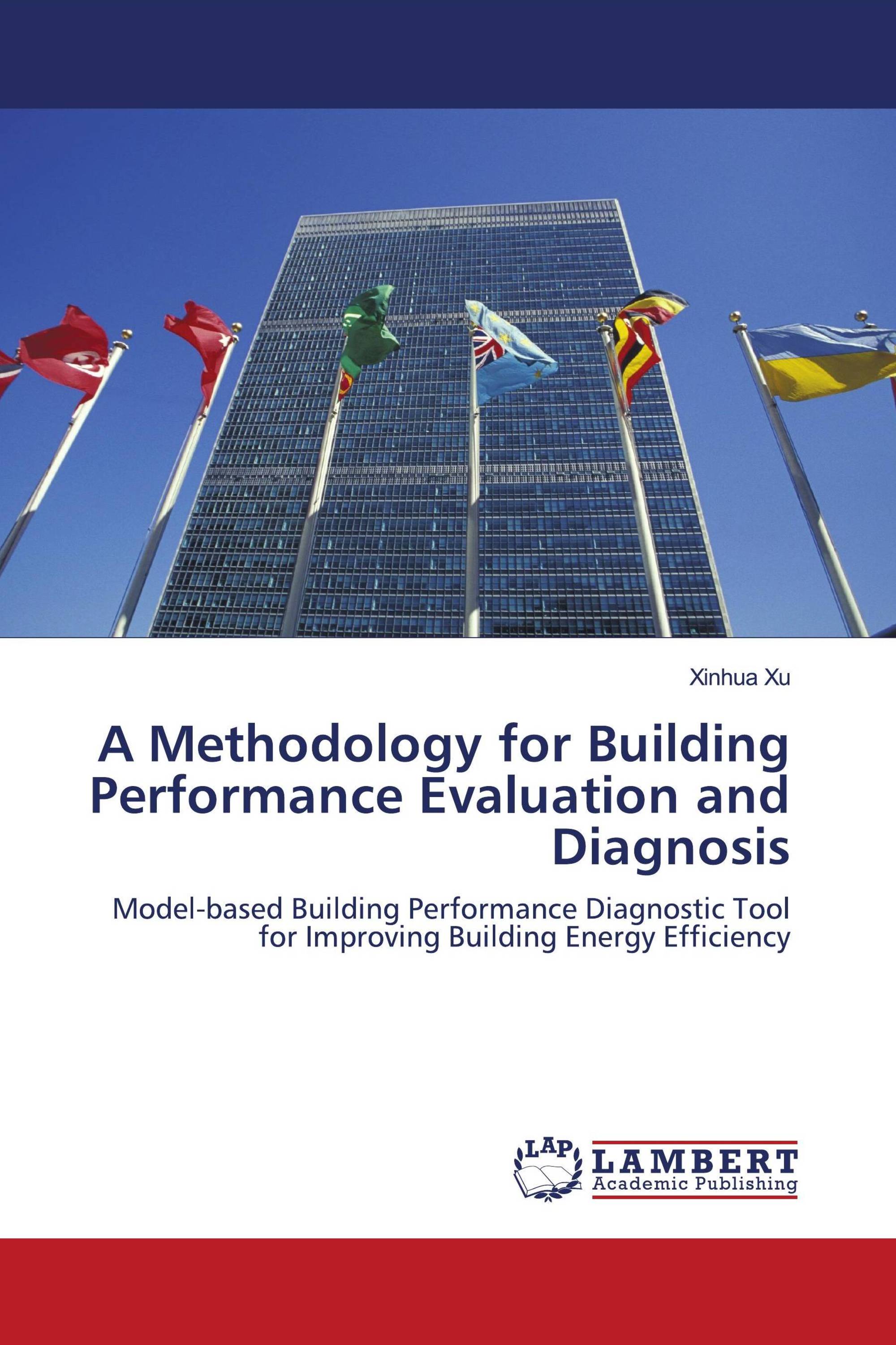 A Methodology for Building Performance Evaluation and Diagnosis