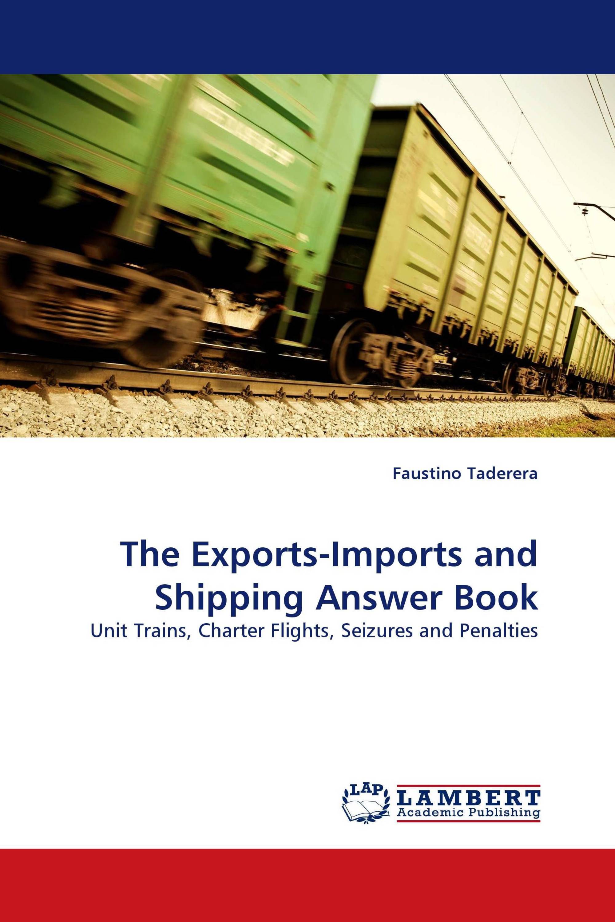 The Exports-Imports and Shipping Answer Book