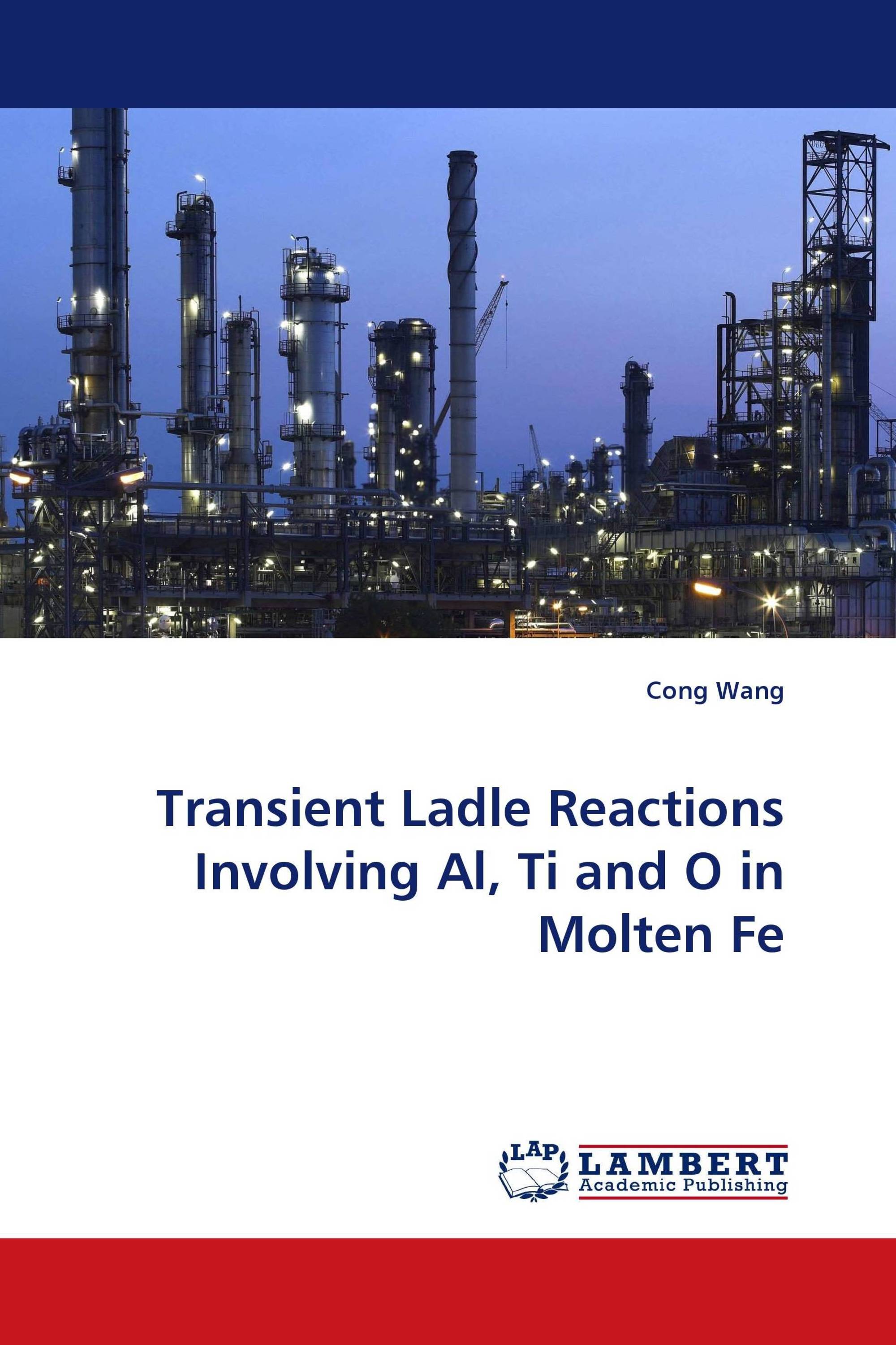 Transient Ladle Reactions Involving Al, Ti and O in Molten Fe