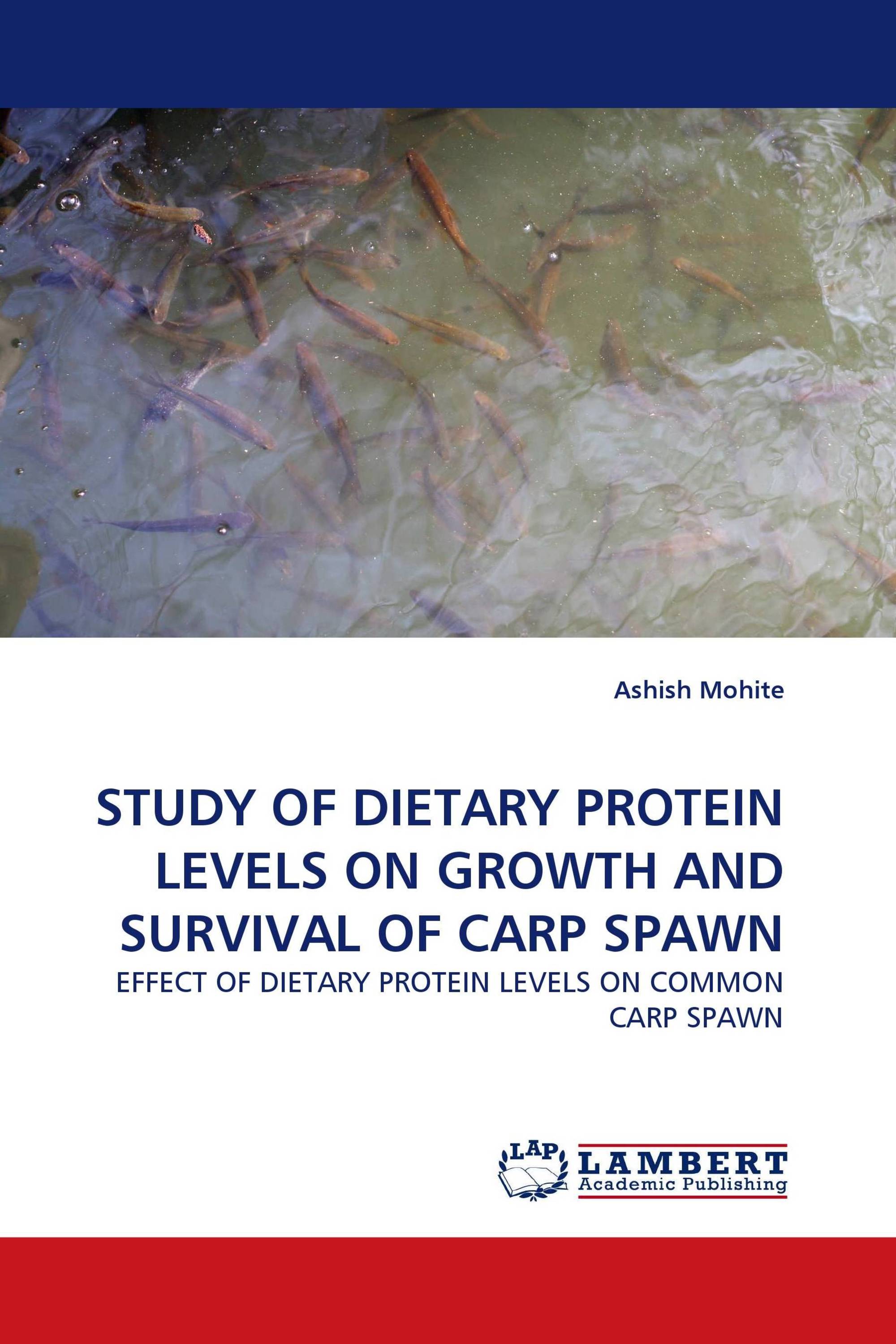 STUDY OF DIETARY PROTEIN LEVELS ON GROWTH AND SURVIVAL OF CARP SPAWN