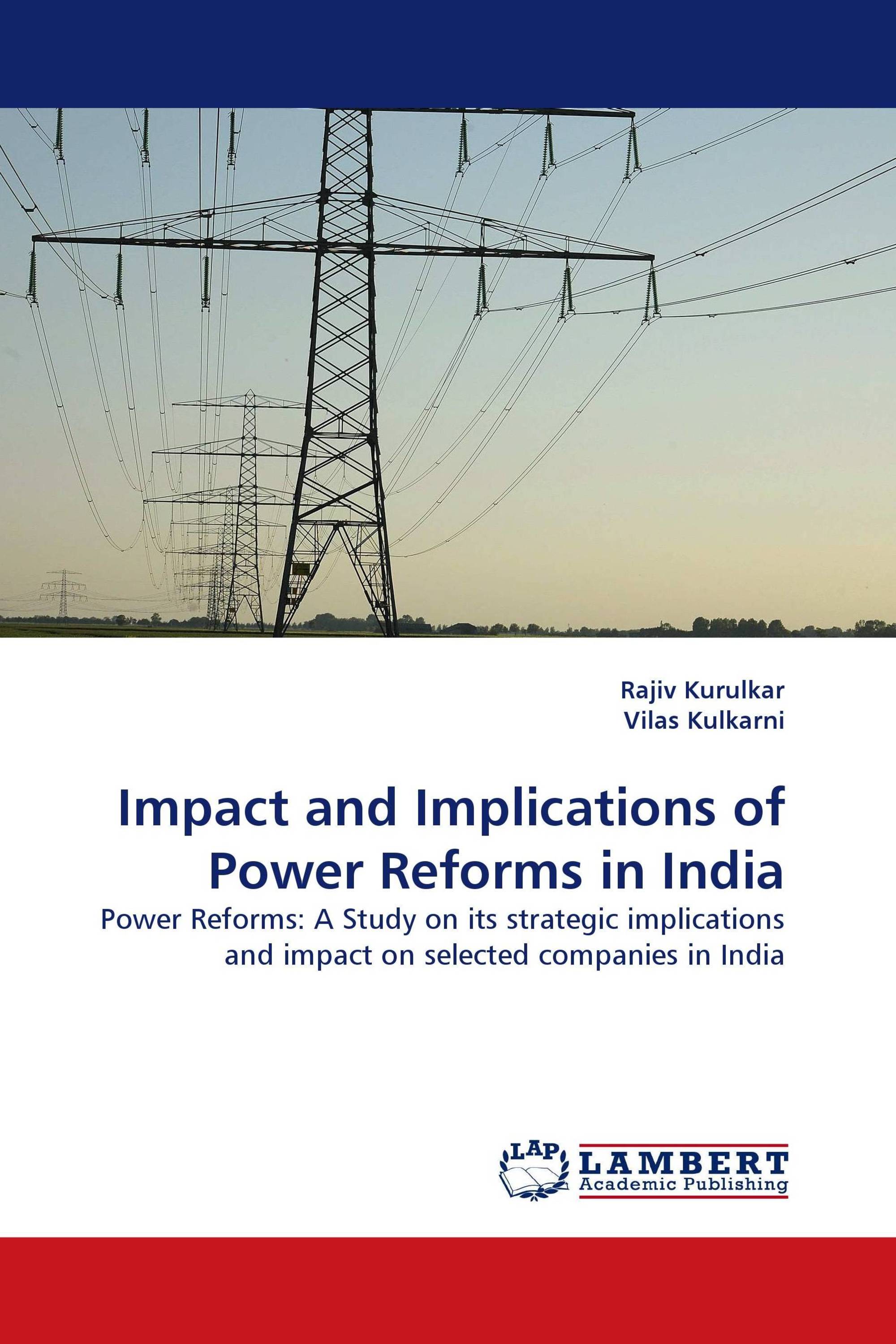 Impact and Implications of Power Reforms in India