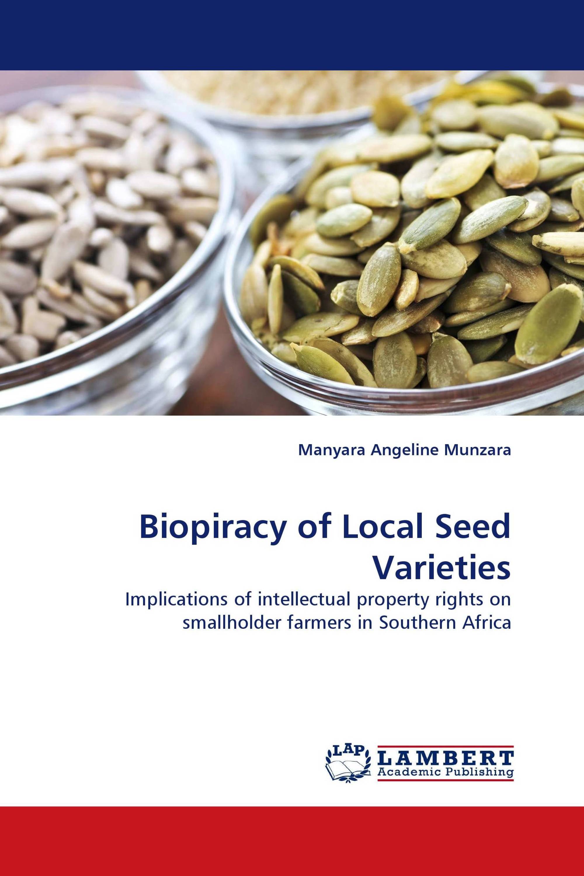 Biopiracy of Local Seed Varieties