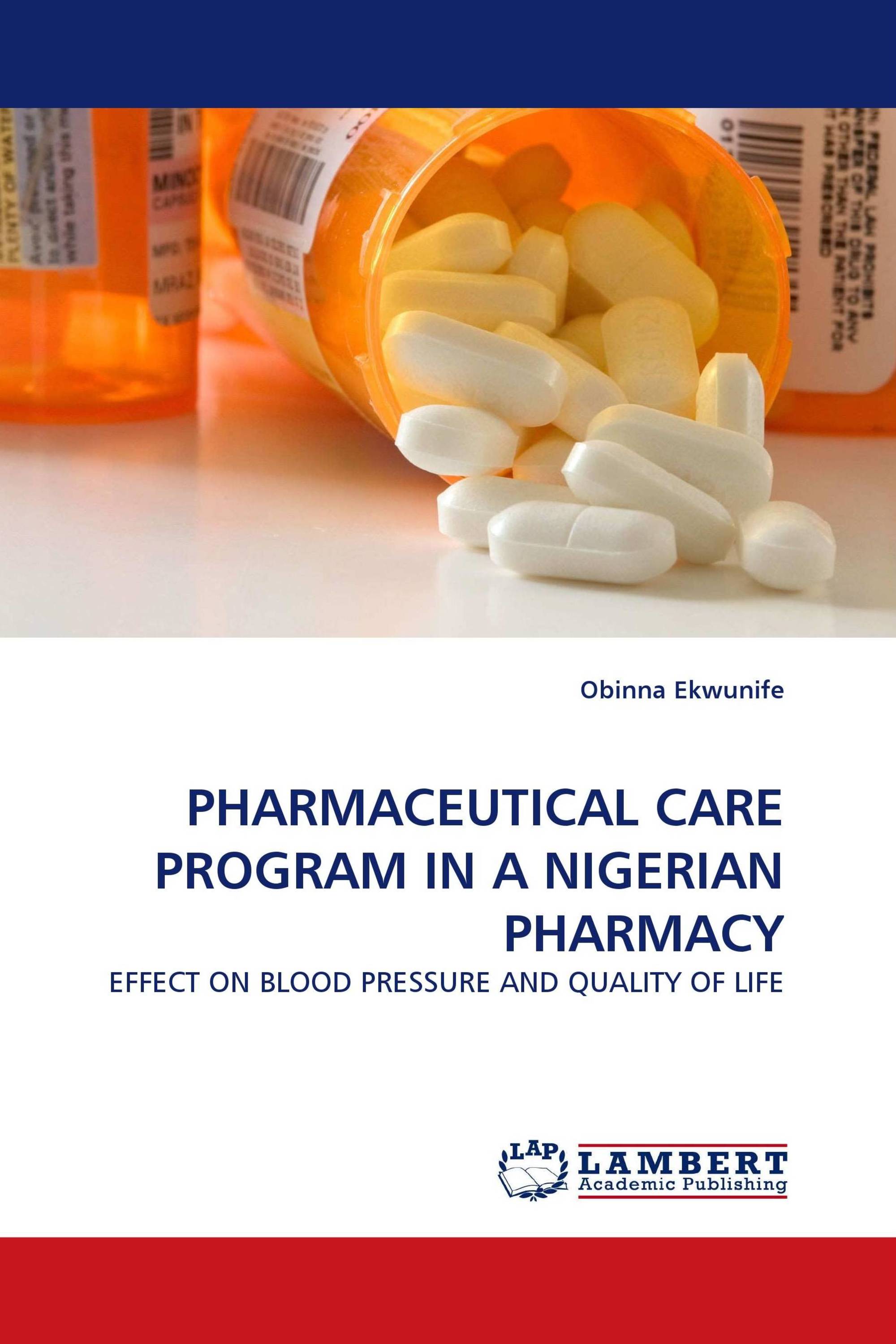 PHARMACEUTICAL CARE PROGRAM IN A NIGERIAN PHARMACY