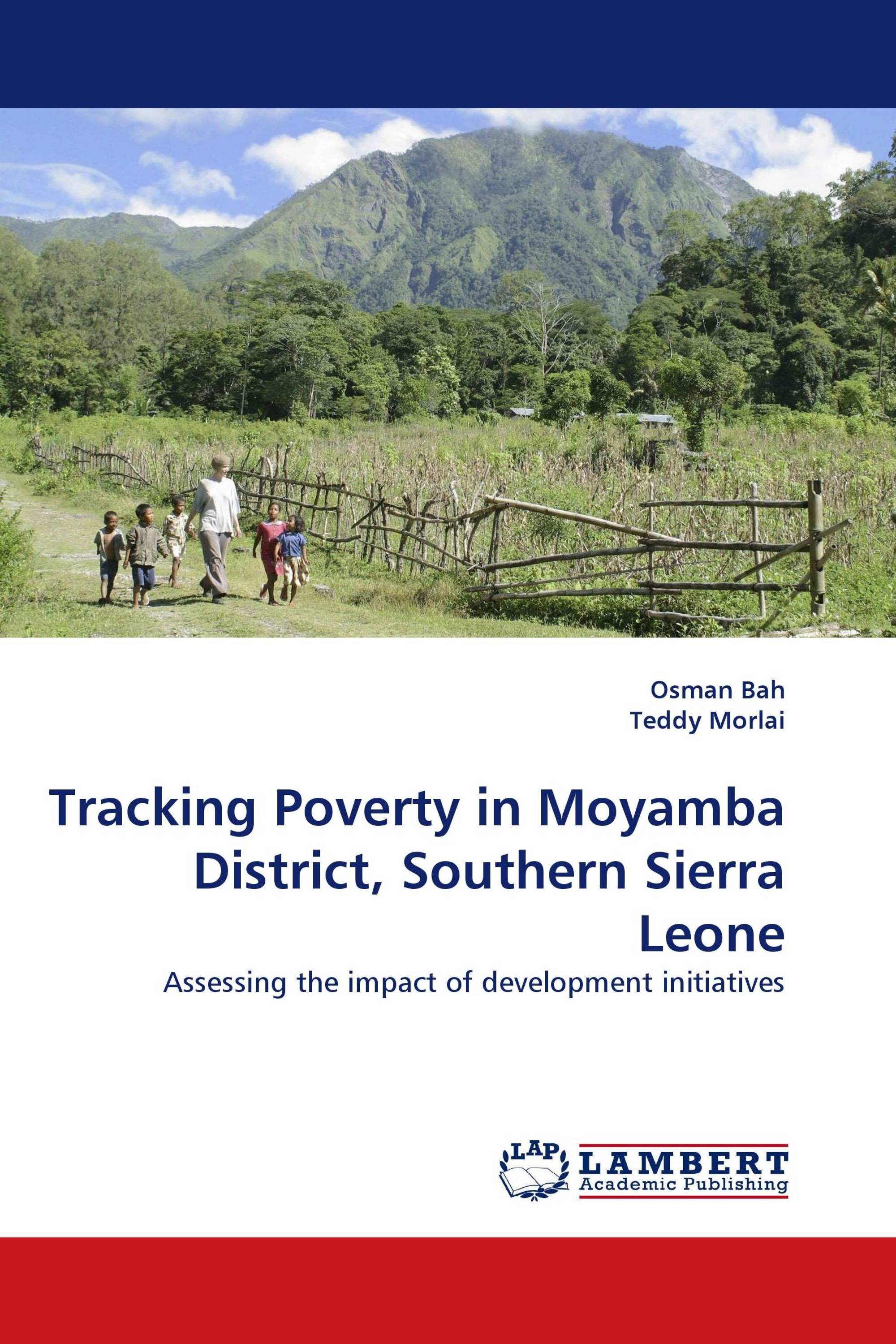 Tracking Poverty in Moyamba District, Southern Sierra Leone