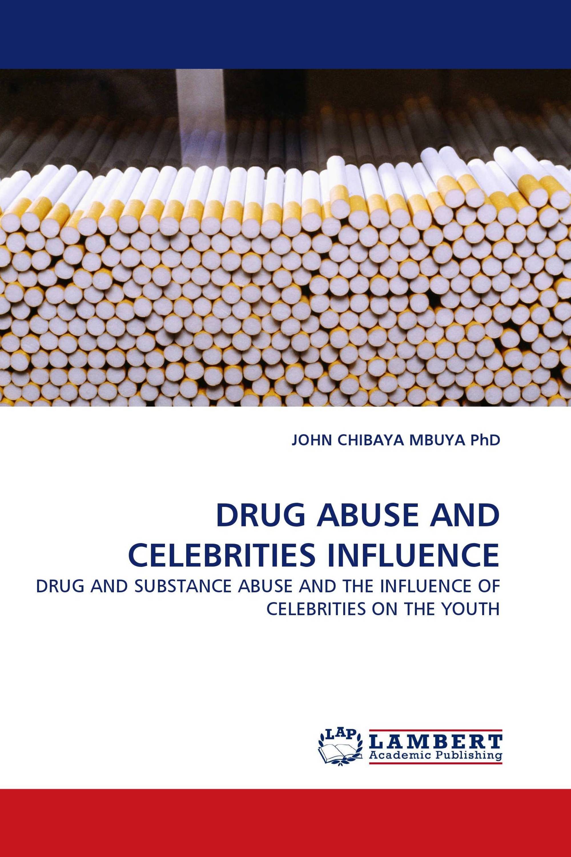 DRUG ABUSE AND CELEBRITIES INFLUENCE