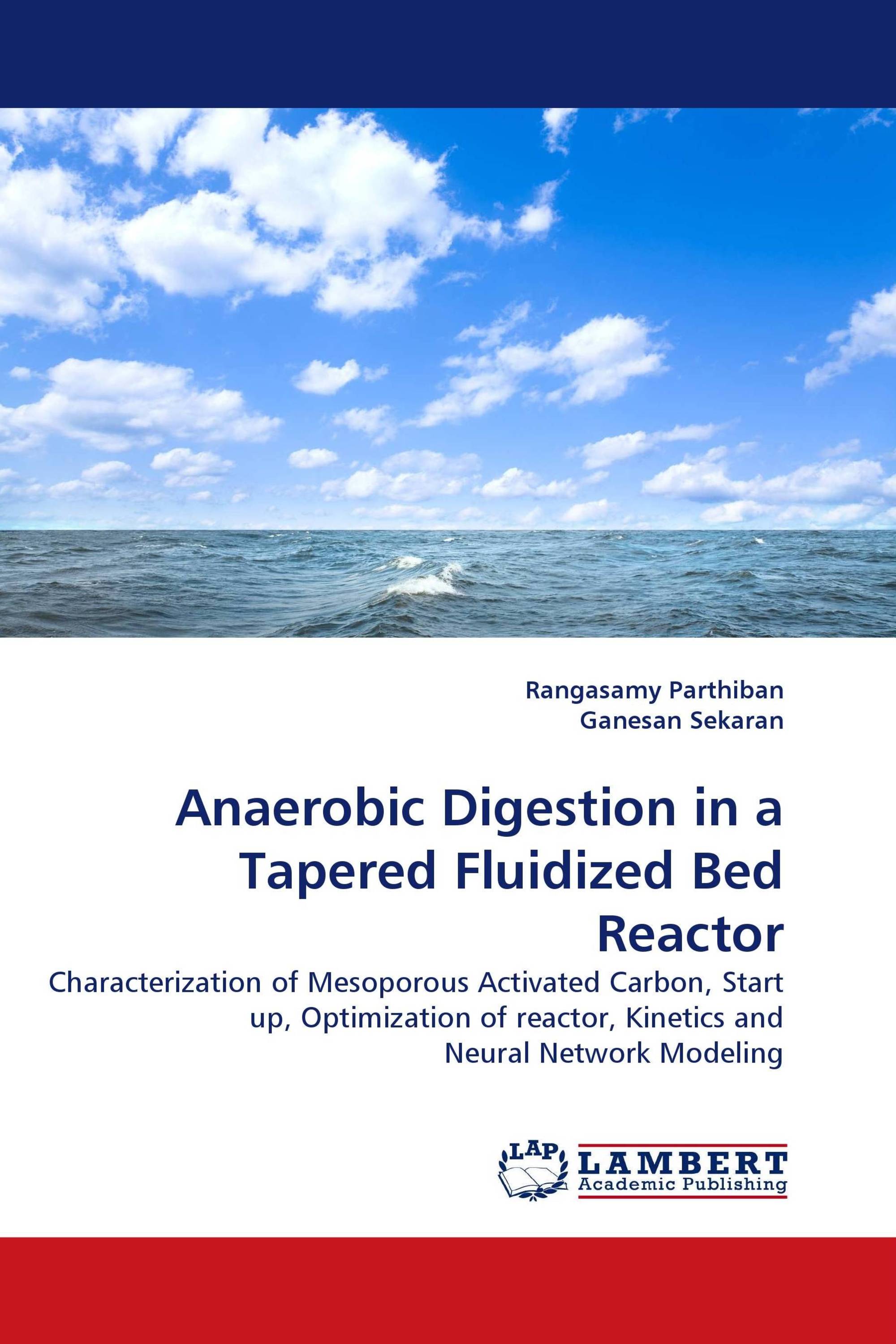 Anaerobic Digestion in a Tapered Fluidized Bed Reactor