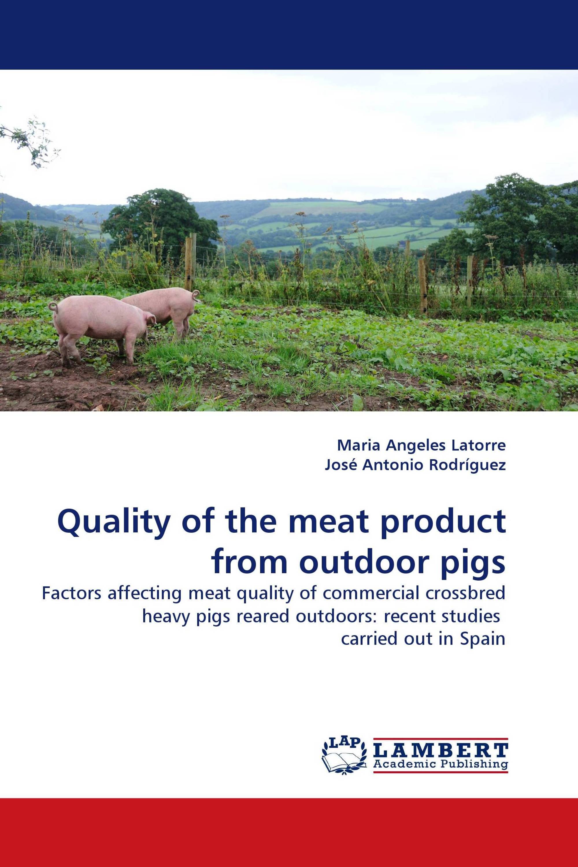 Quality of the meat product from outdoor pigs