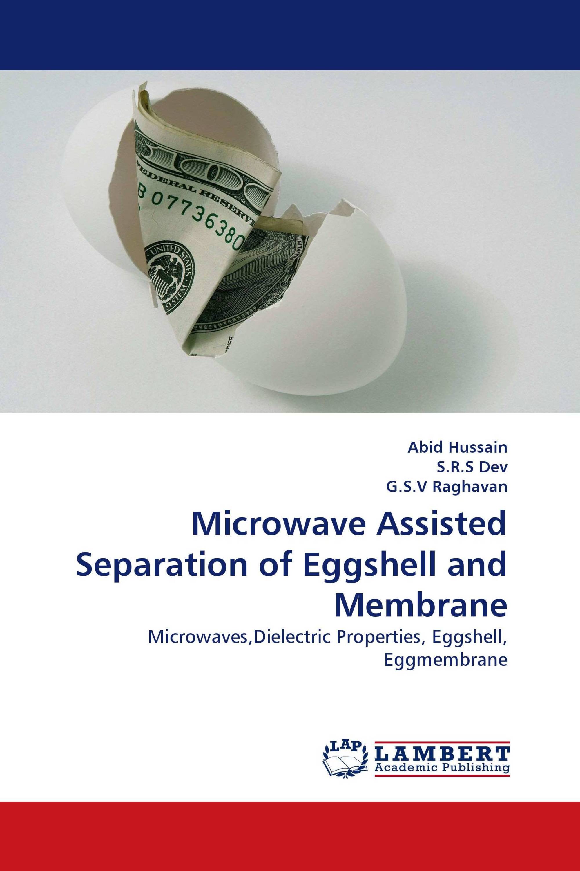 Microwave Assisted Separation of Eggshell and Membrane