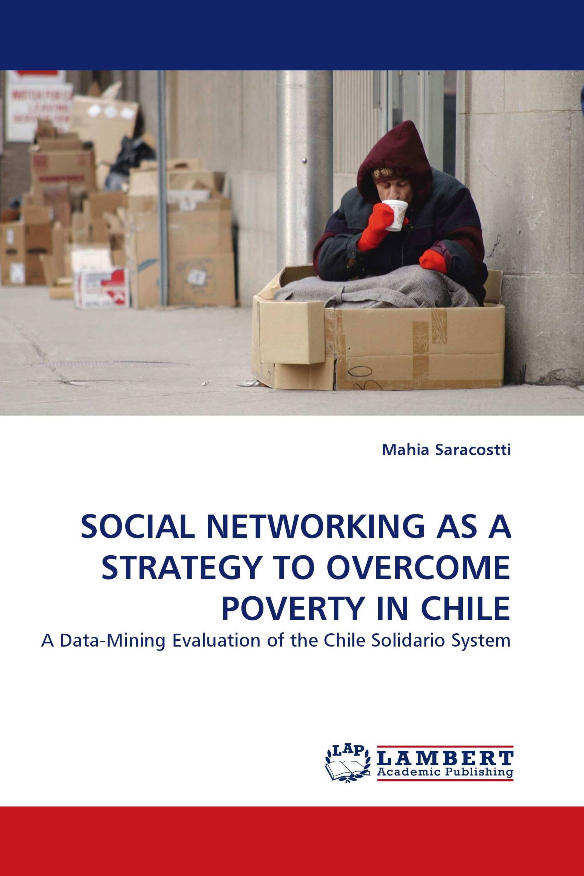 SOCIAL NETWORKING AS A STRATEGY TO OVERCOME POVERTY IN CHILE