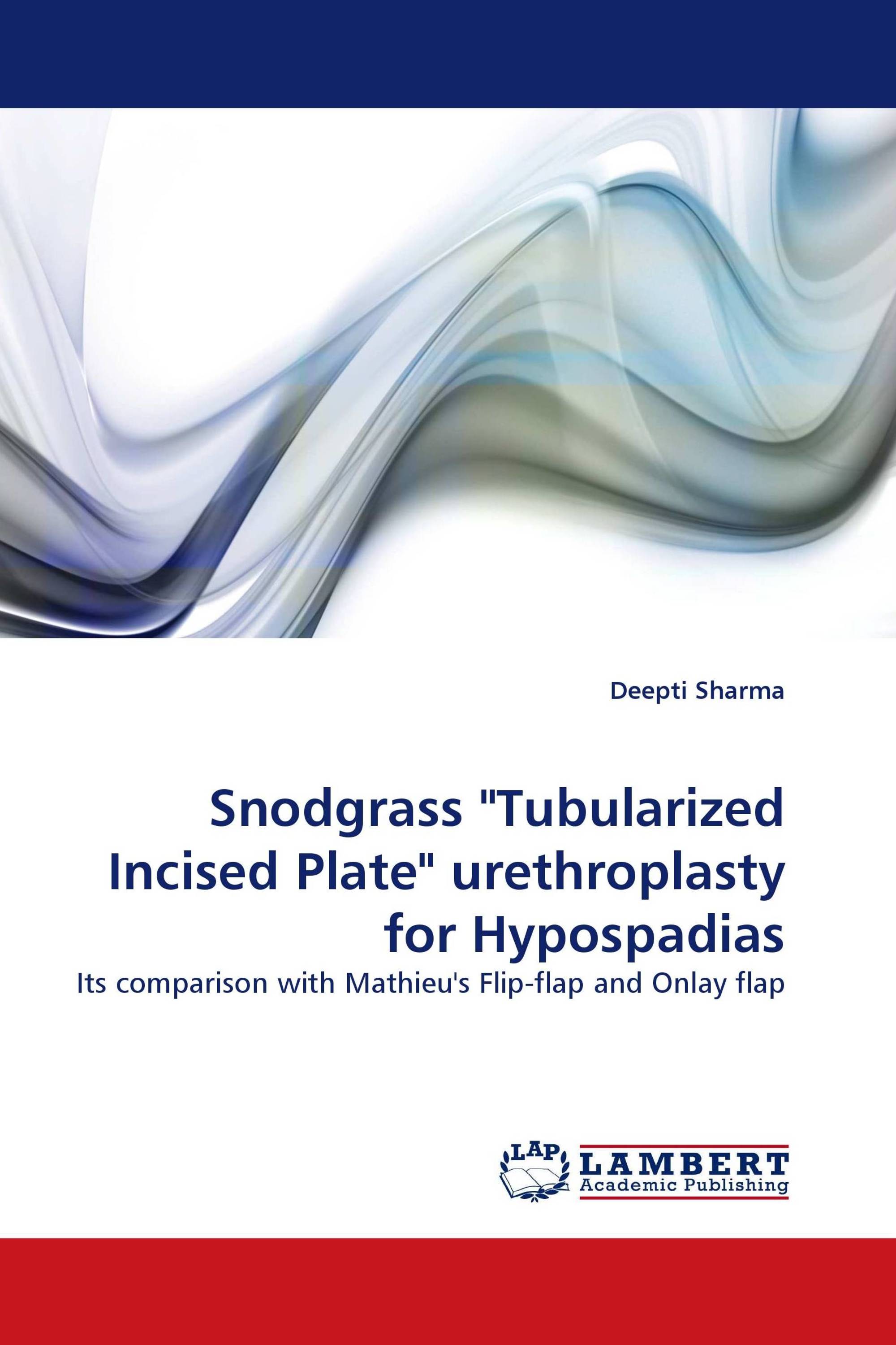 Snodgrass "Tubularized Incised Plate" urethroplasty for Hypospadias