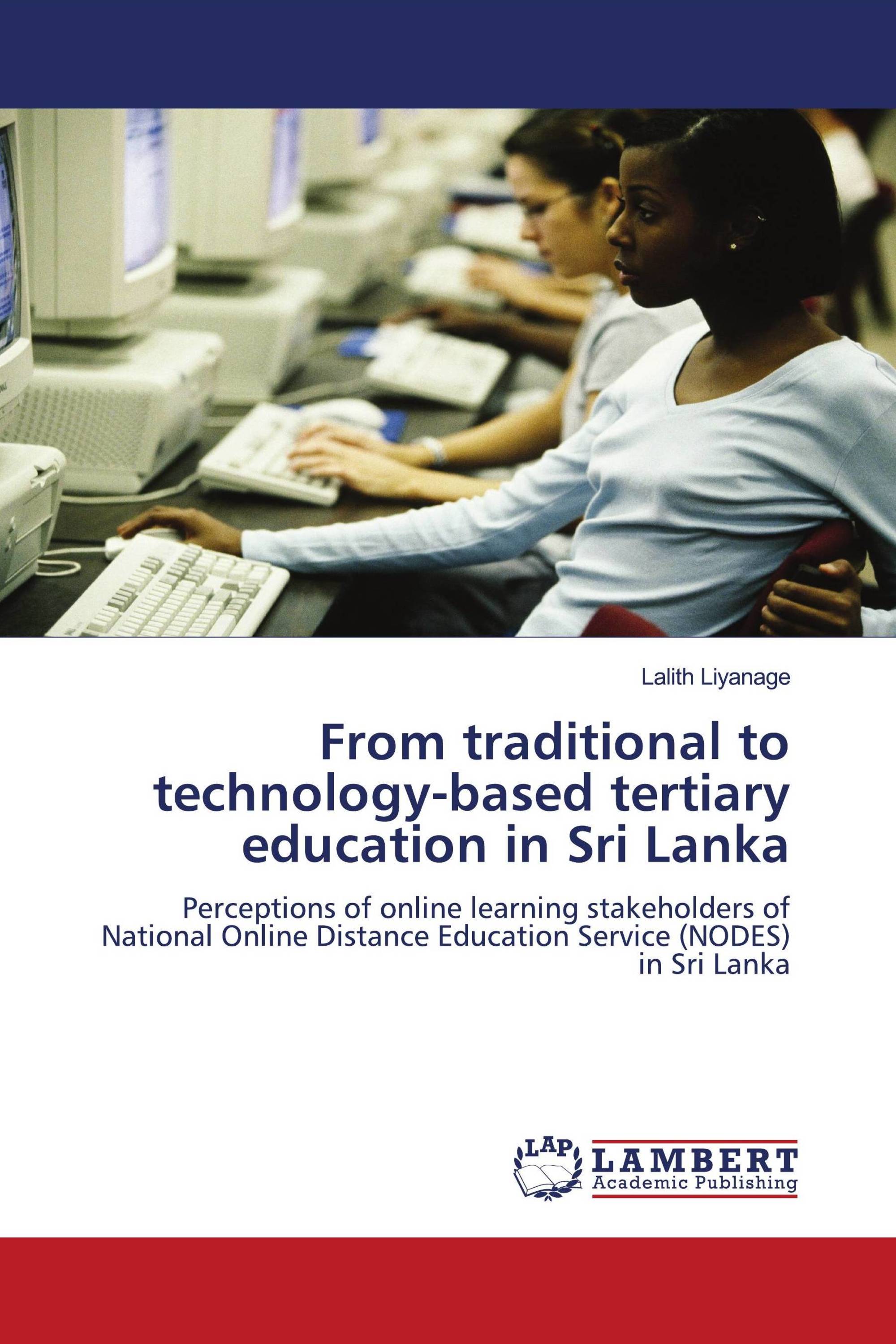 From traditional to technology-based tertiary education in Sri Lanka