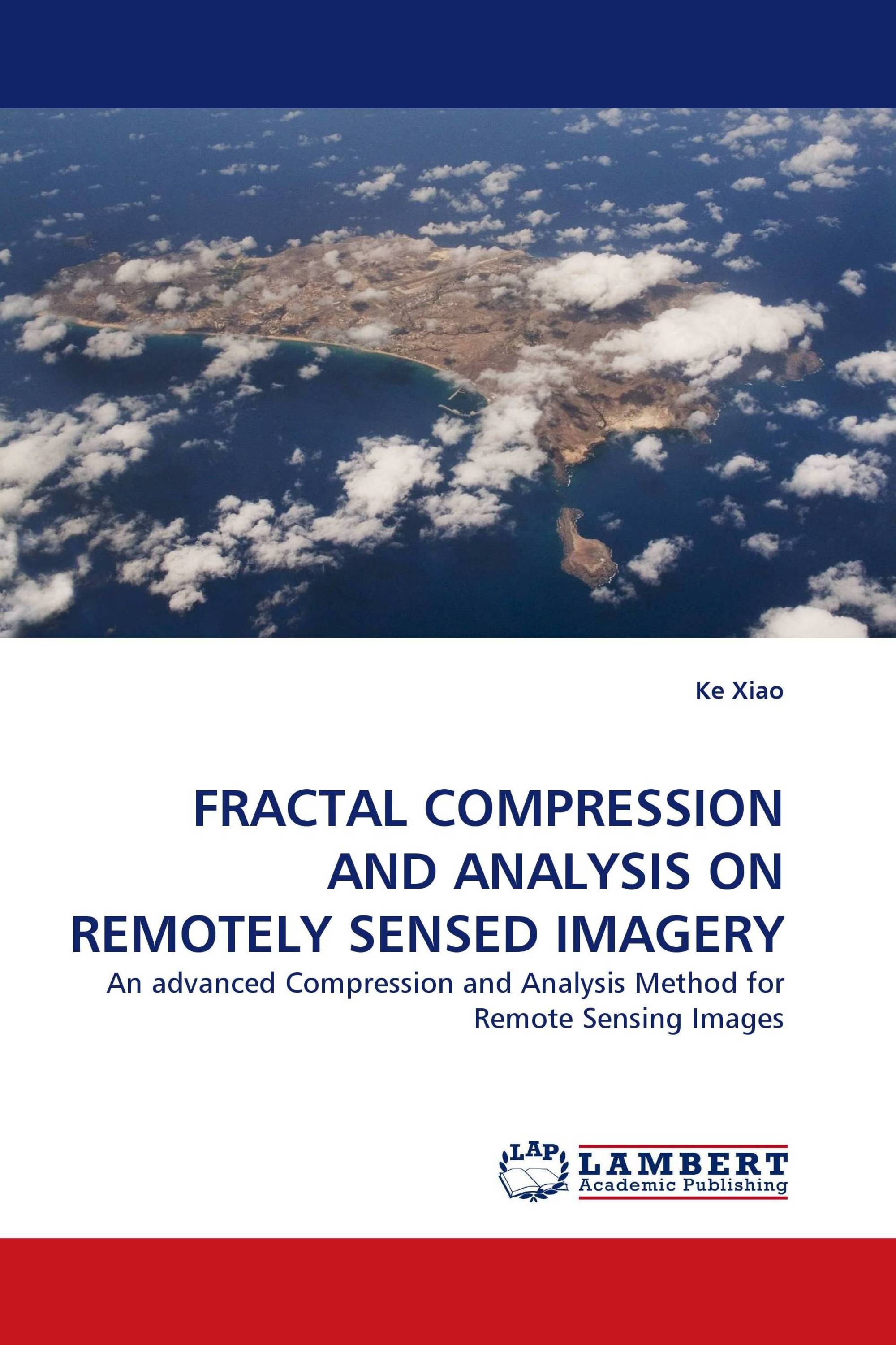 FRACTAL COMPRESSION AND ANALYSIS ON REMOTELY SENSED IMAGERY