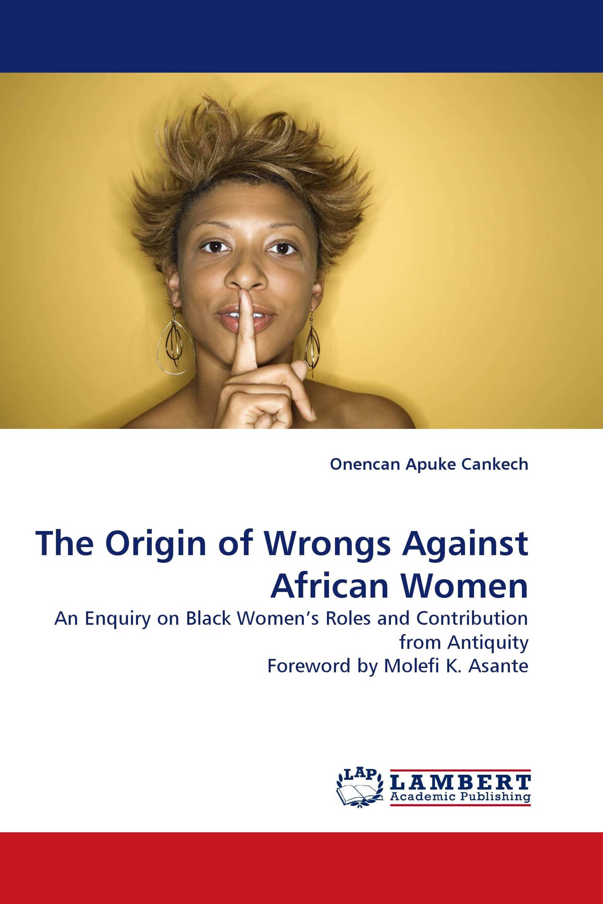 The Origin of Wrongs Against African Women