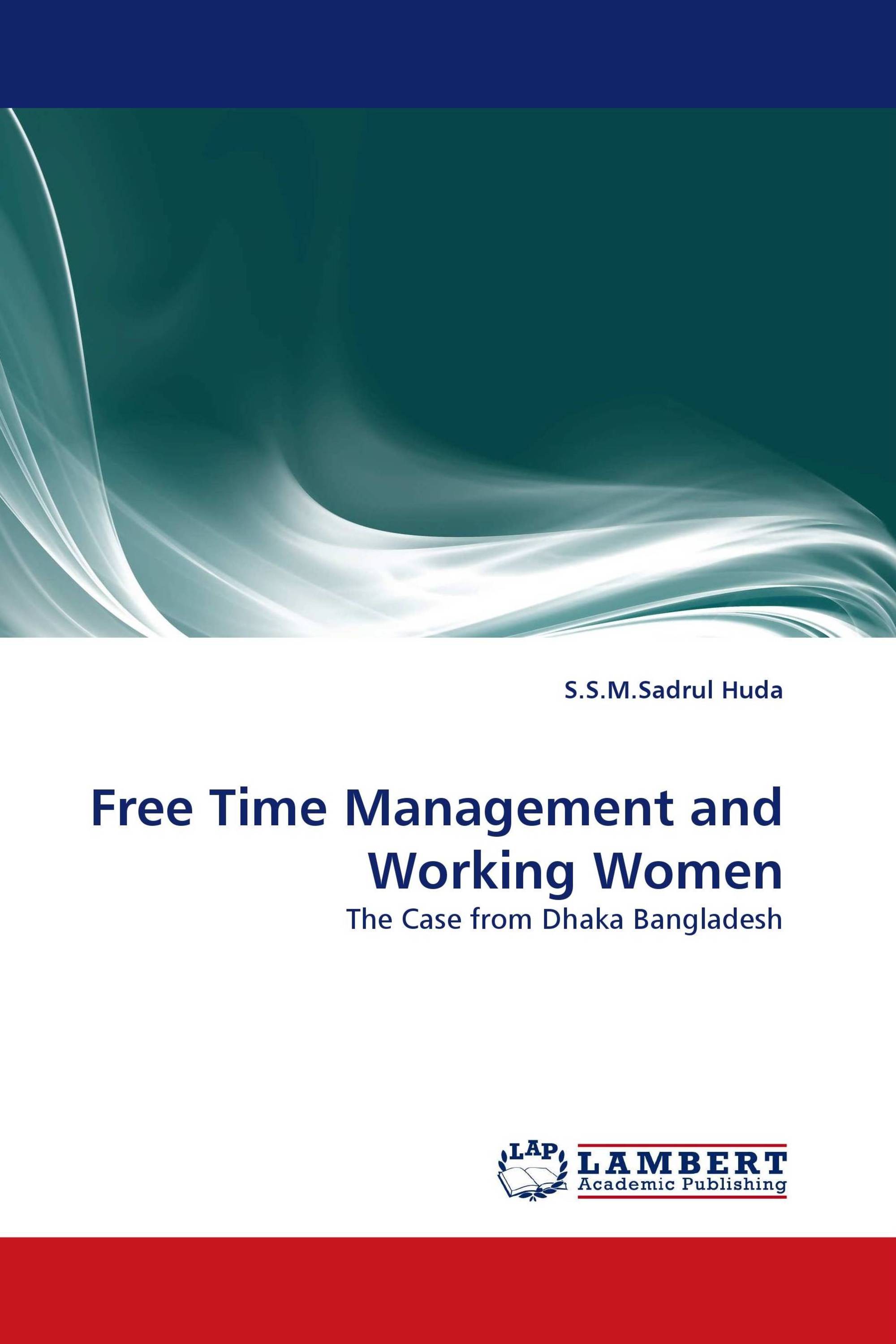 Free Time Management and Working Women