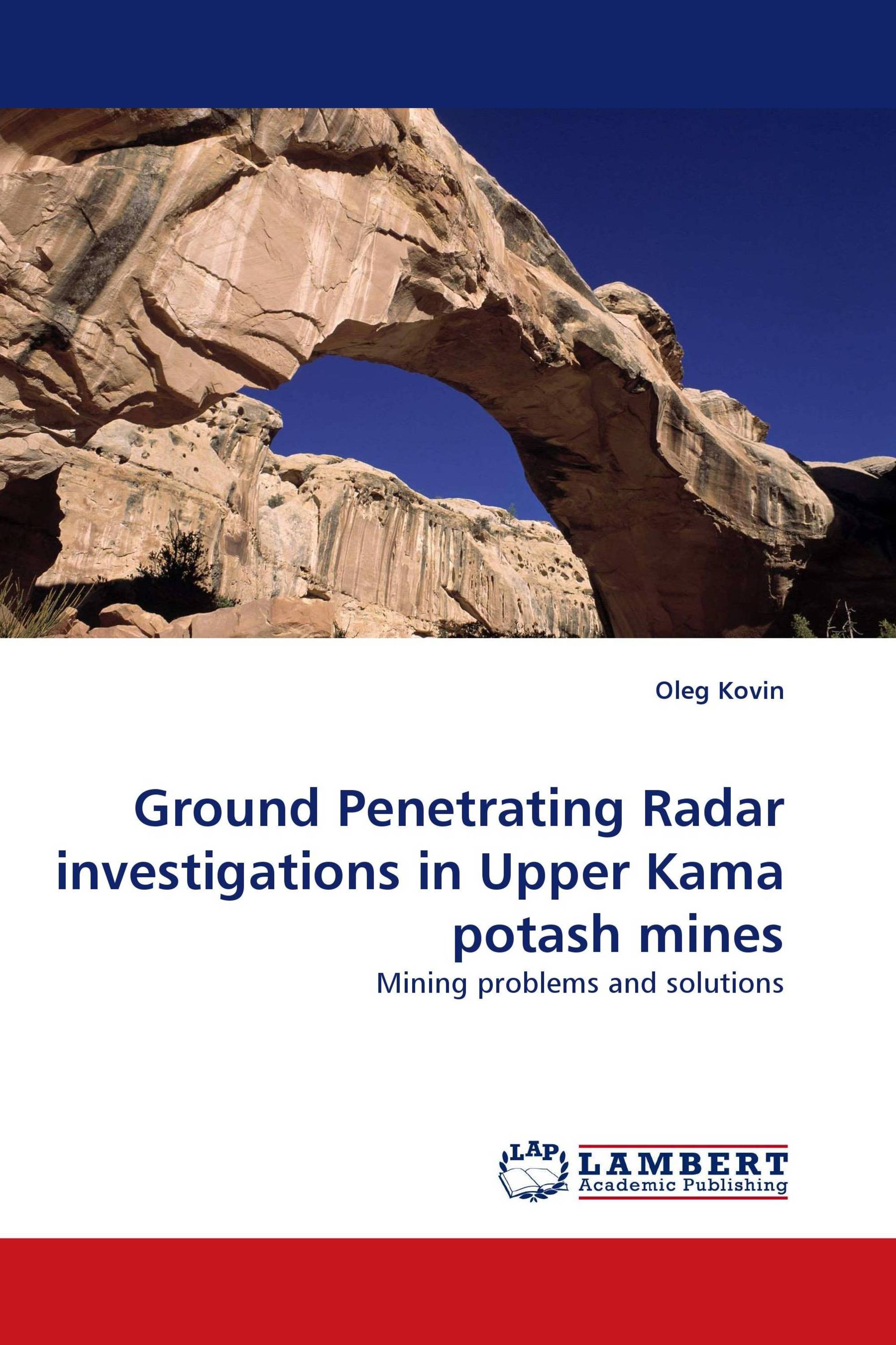 Ground Penetrating Radar investigations in Upper Kama potash mines