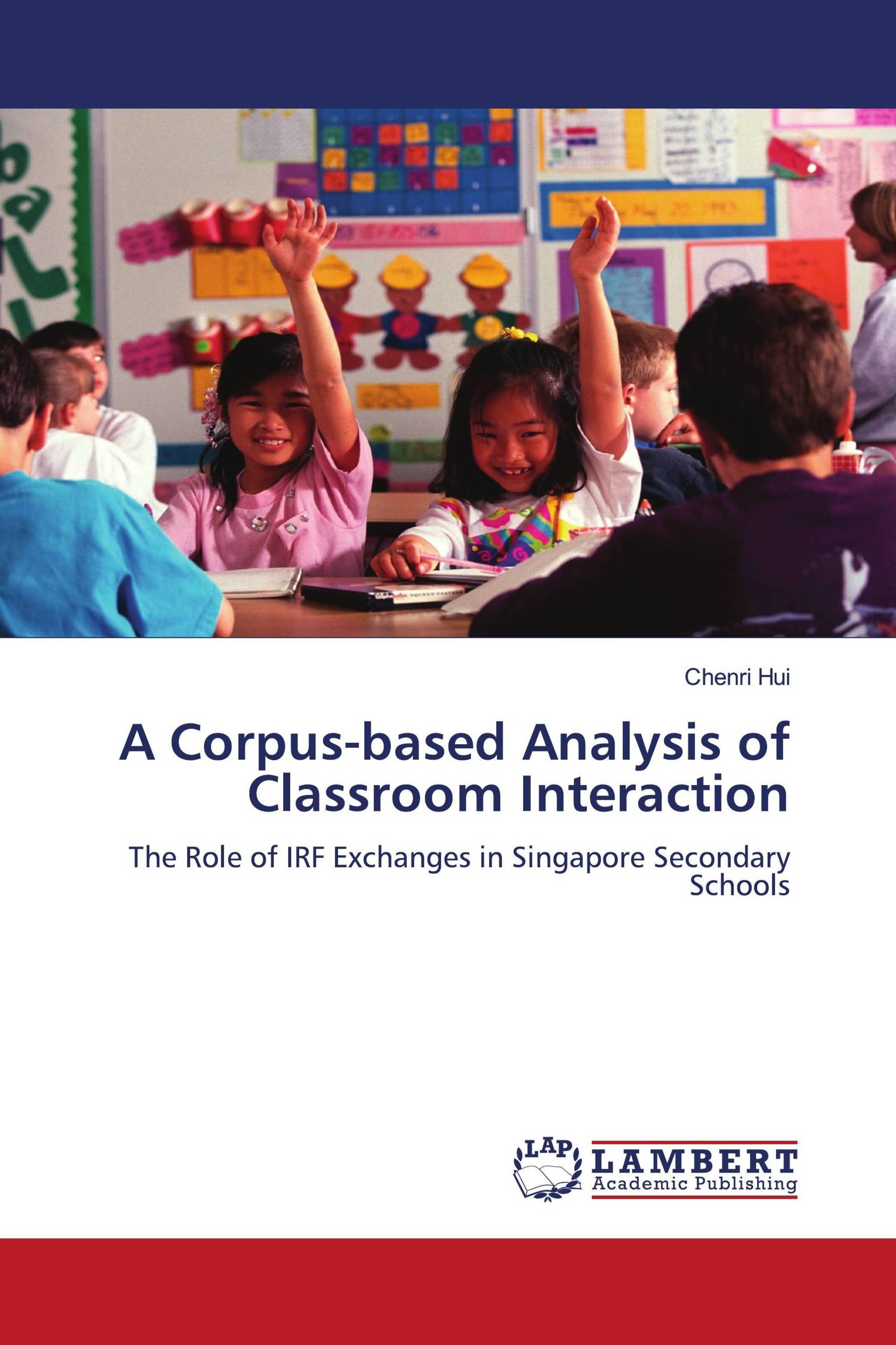 A Corpus-based Analysis of Classroom Interaction