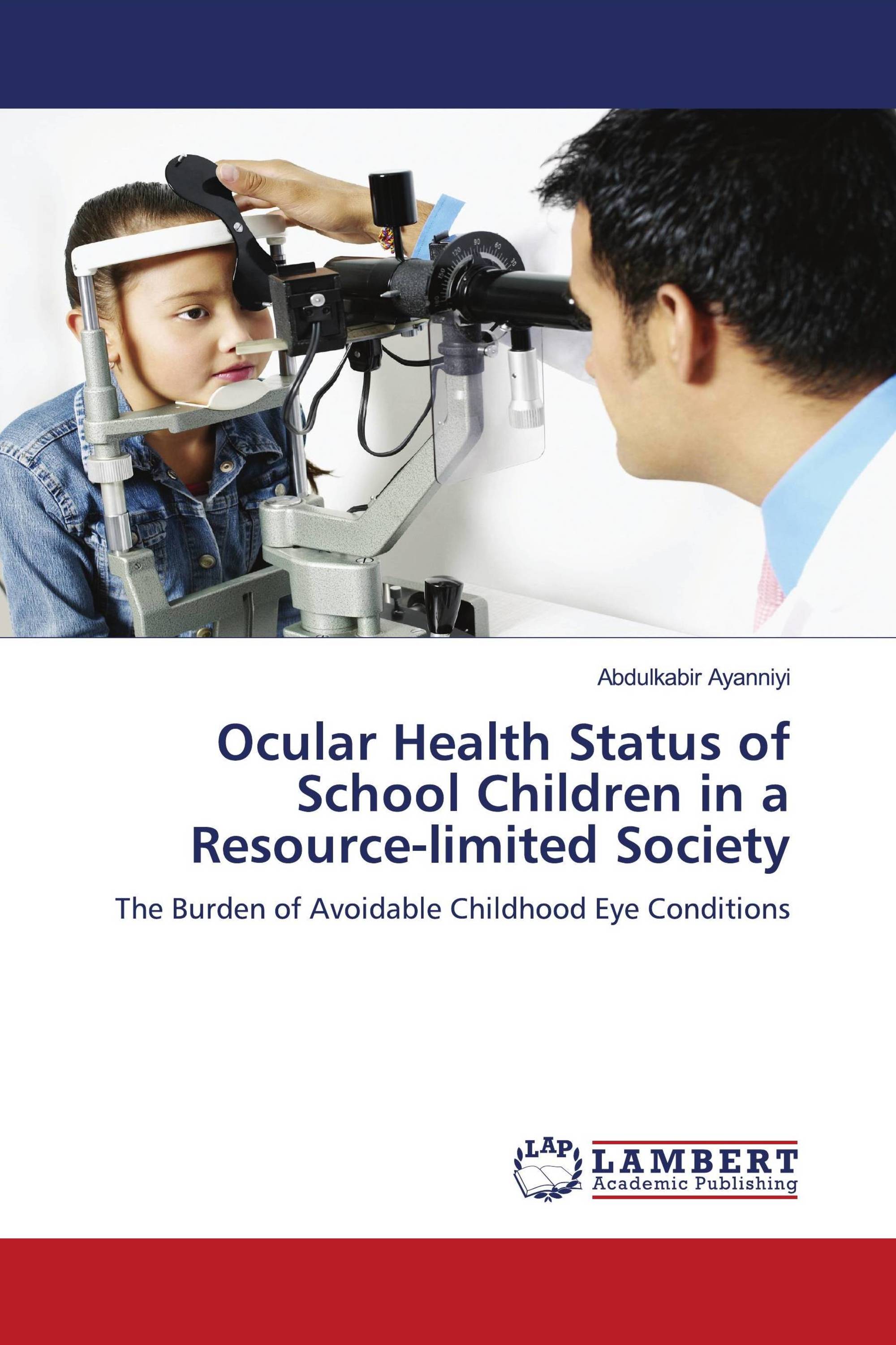 Ocular Health Status of School Children in a Resource-limited Society