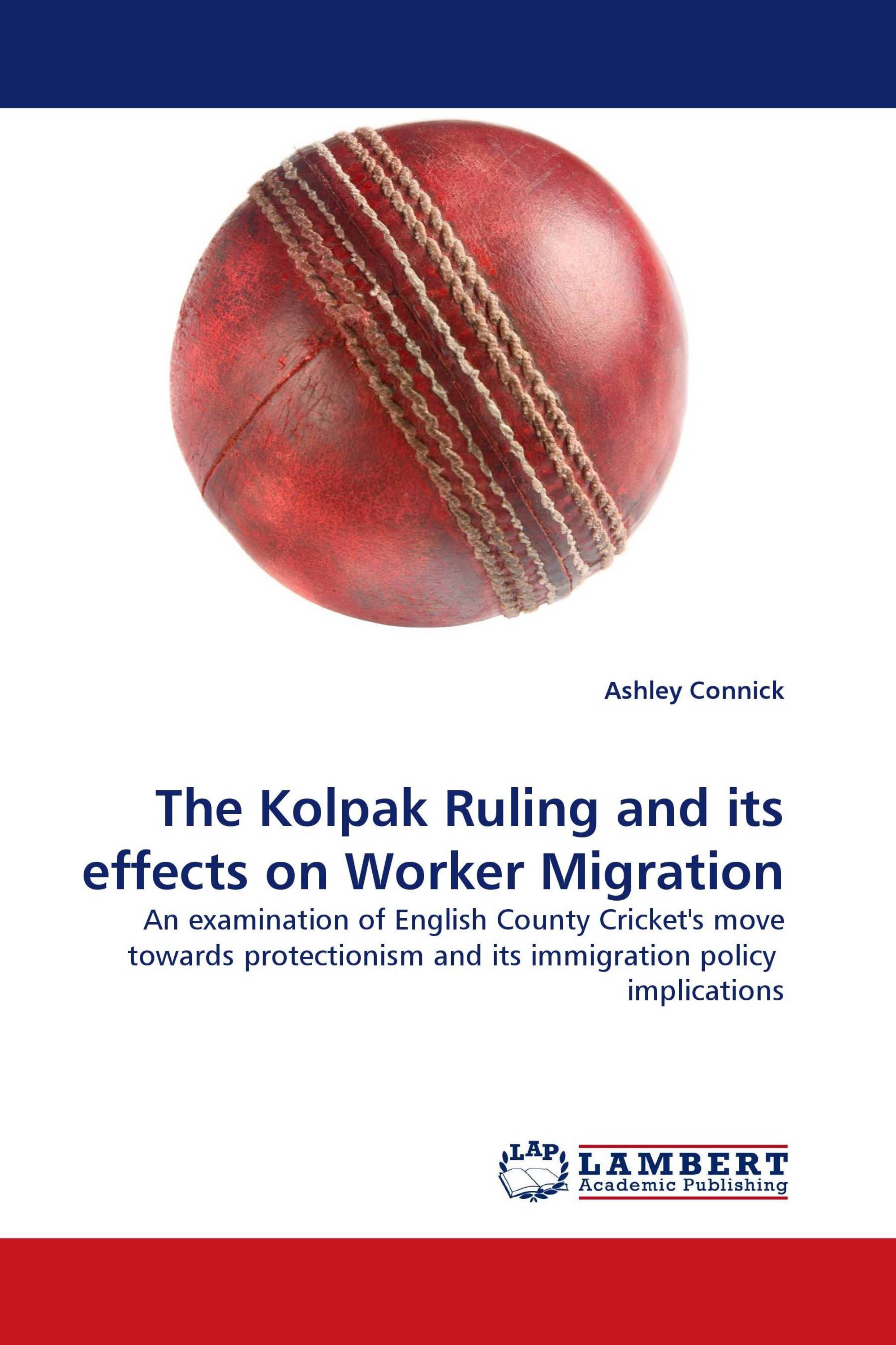 The Kolpak Ruling and its effects on Worker Migration