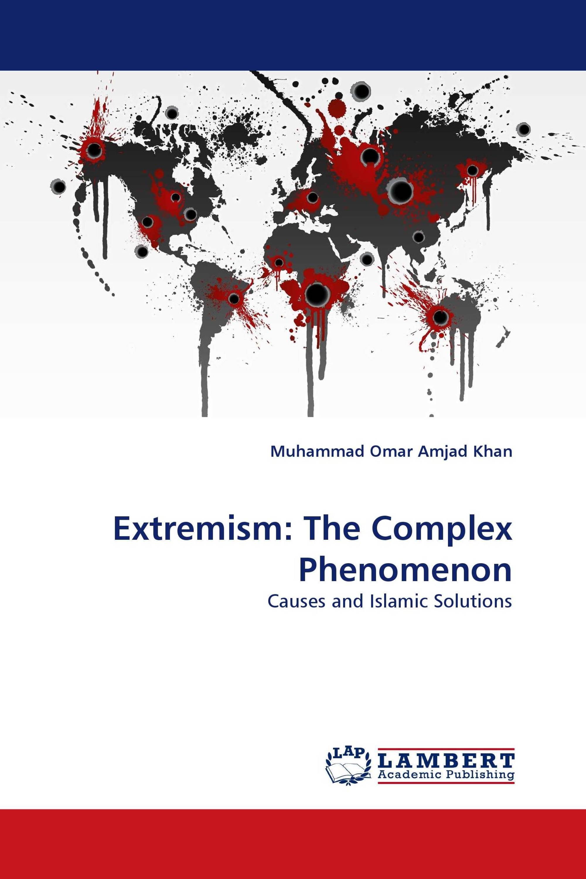 Extremism: The Complex Phenomenon