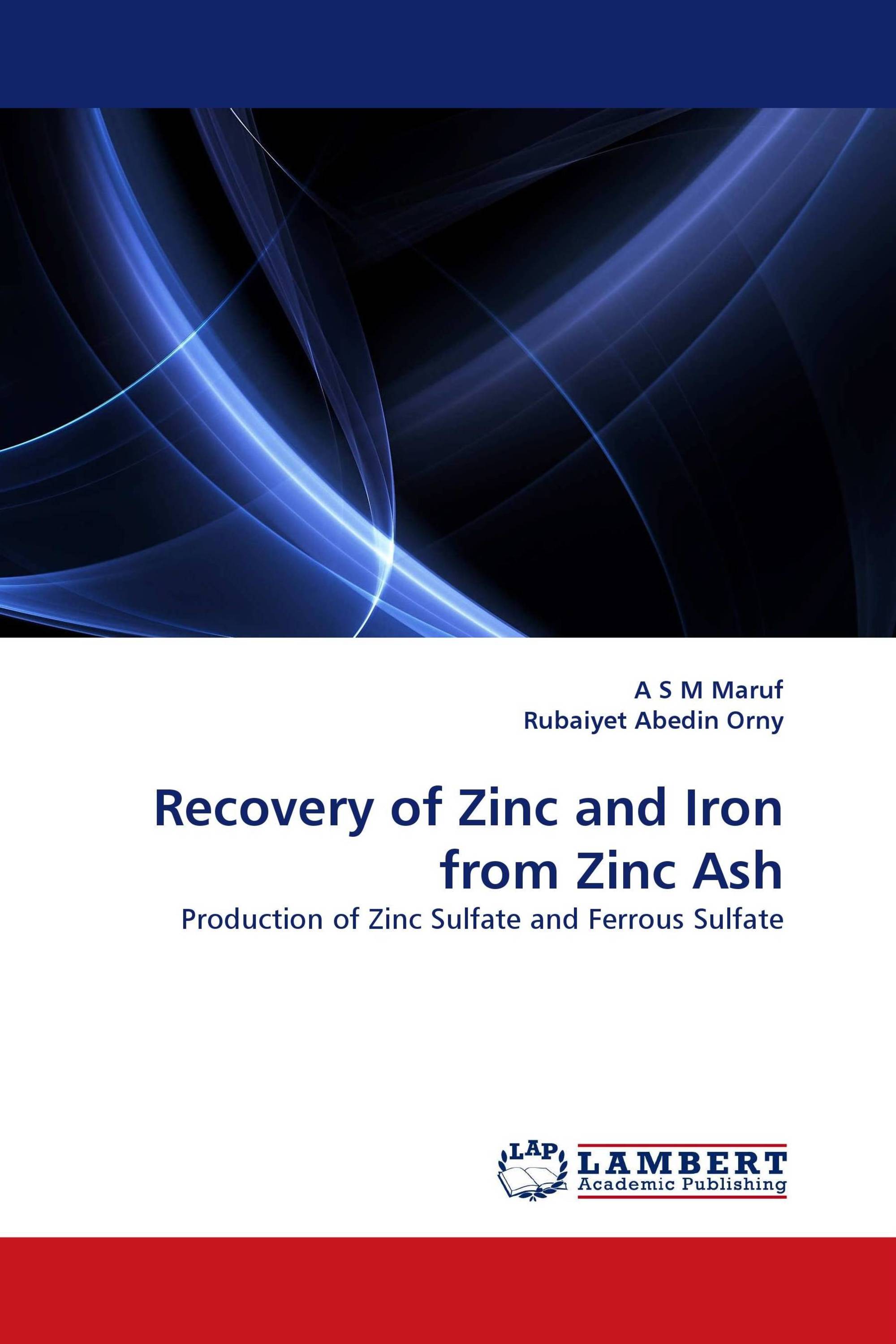 Recovery of Zinc and Iron from Zinc Ash