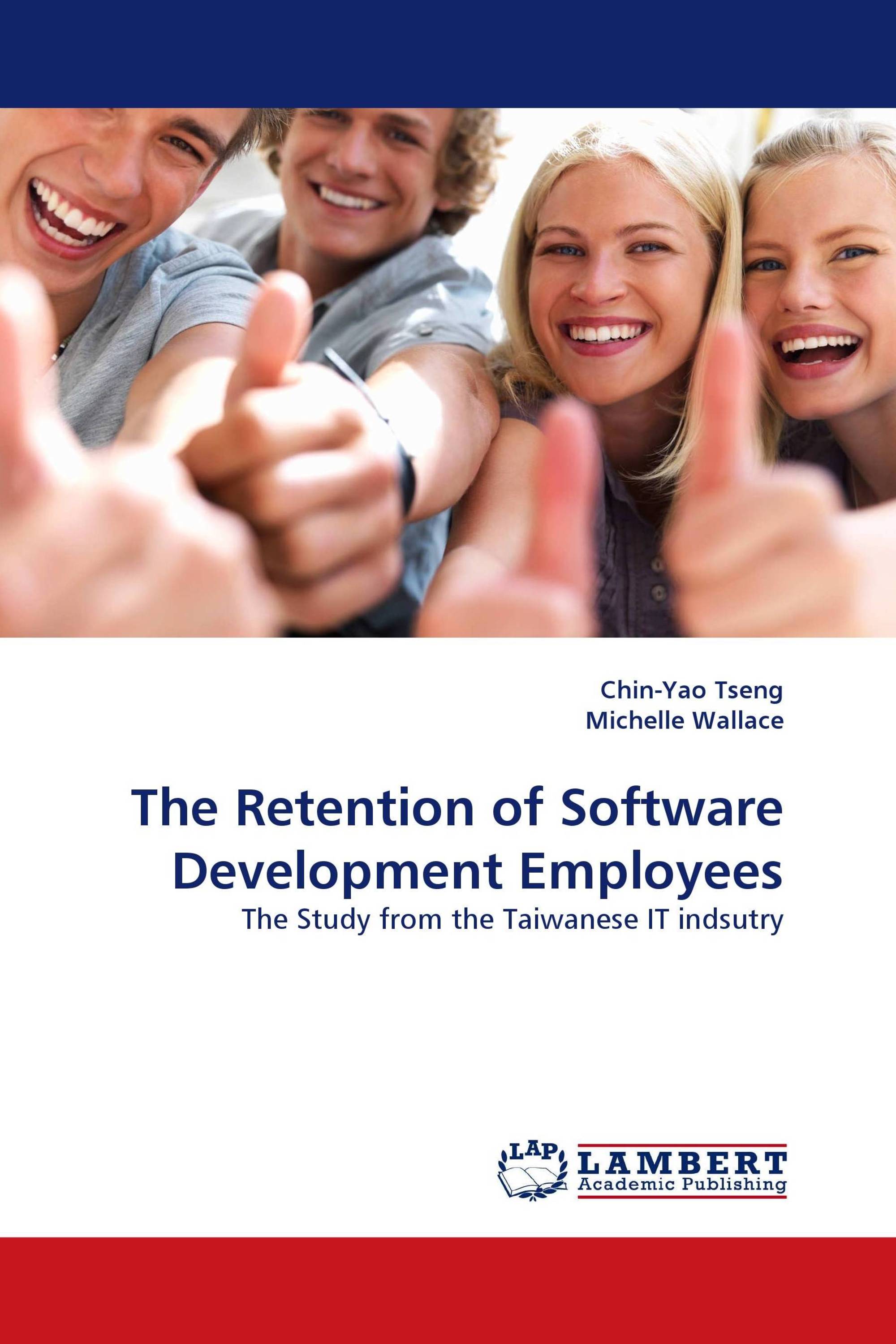 The Retention of Software Development Employees